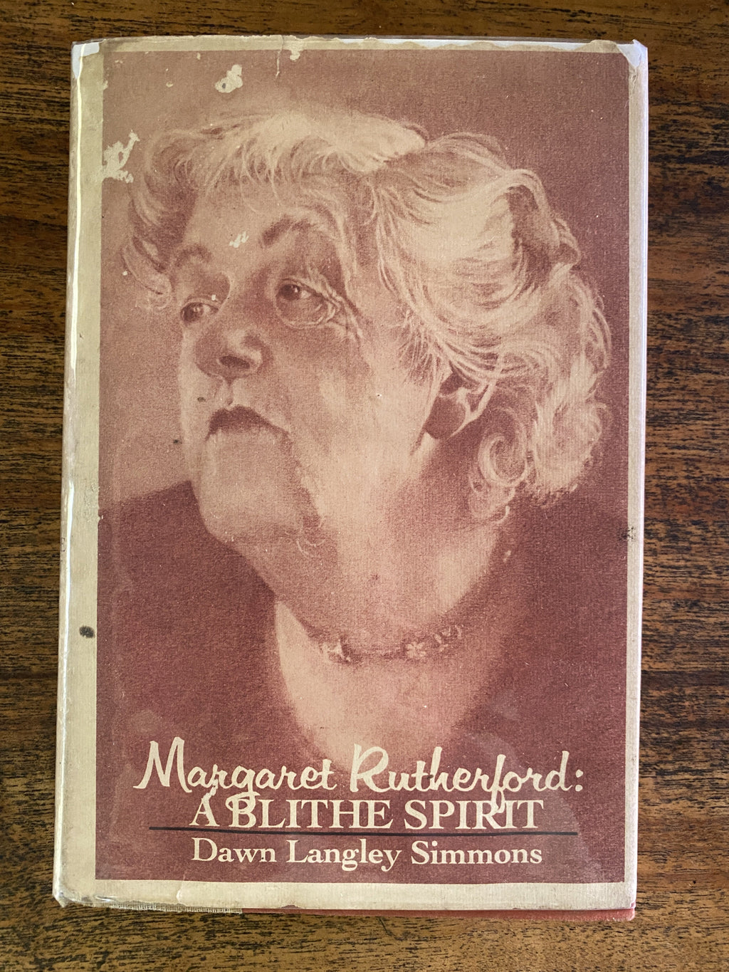Margaret Rutherford: A Blithe Spirit - Simmons, Dawn Langley