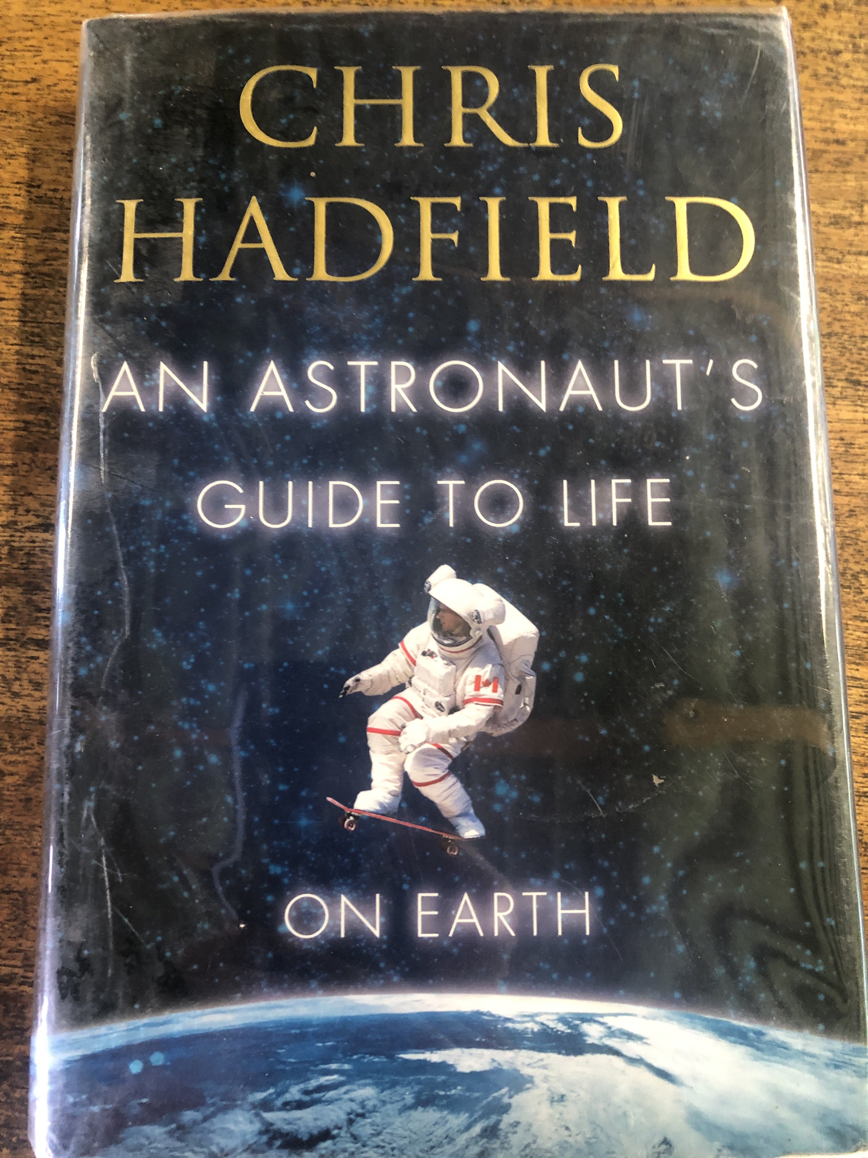 An Astronauts Guide To Life On Earth - Hadfield, Chris