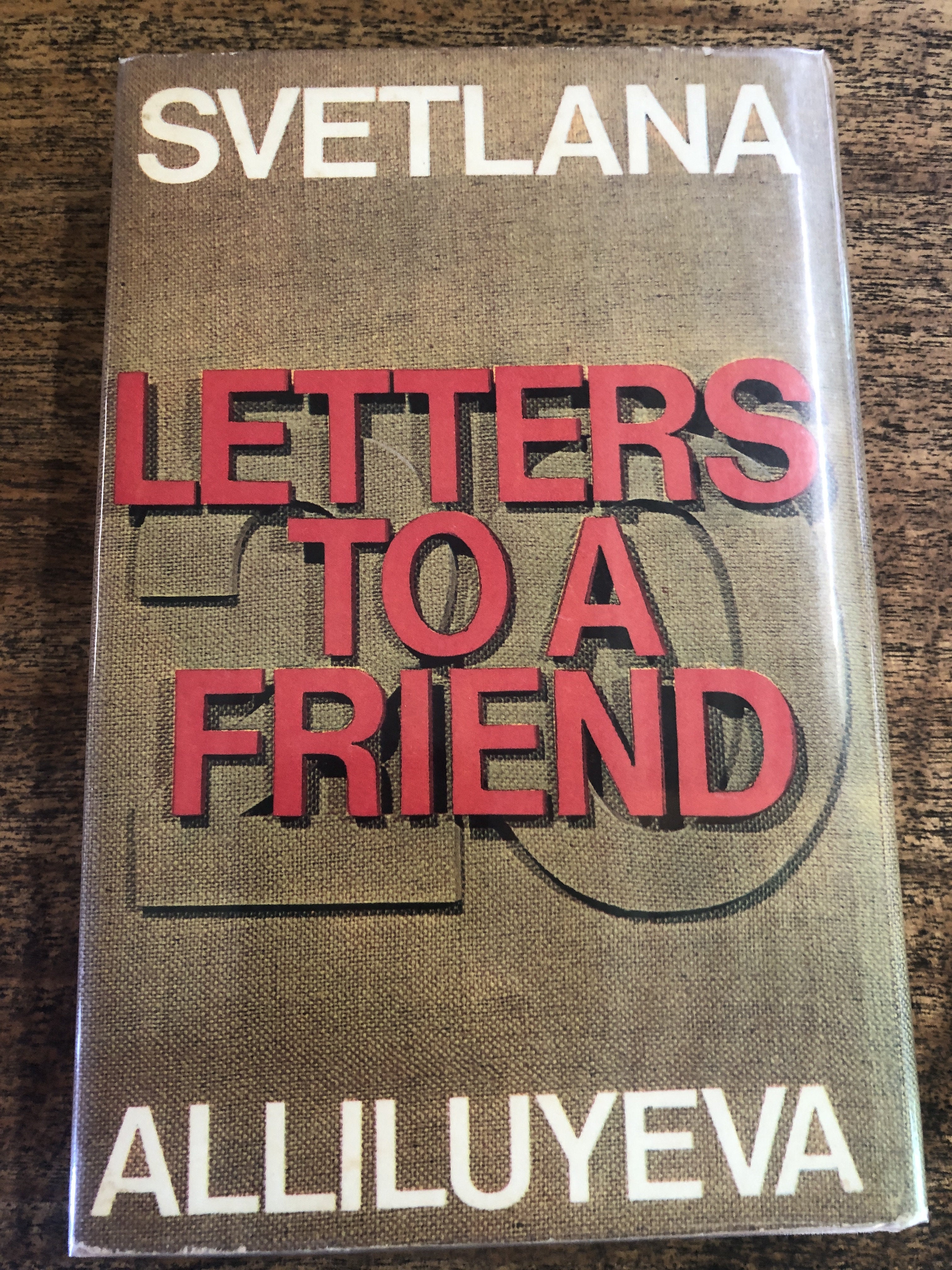 Letters To A Friend - Alliluyeva, Svetlana