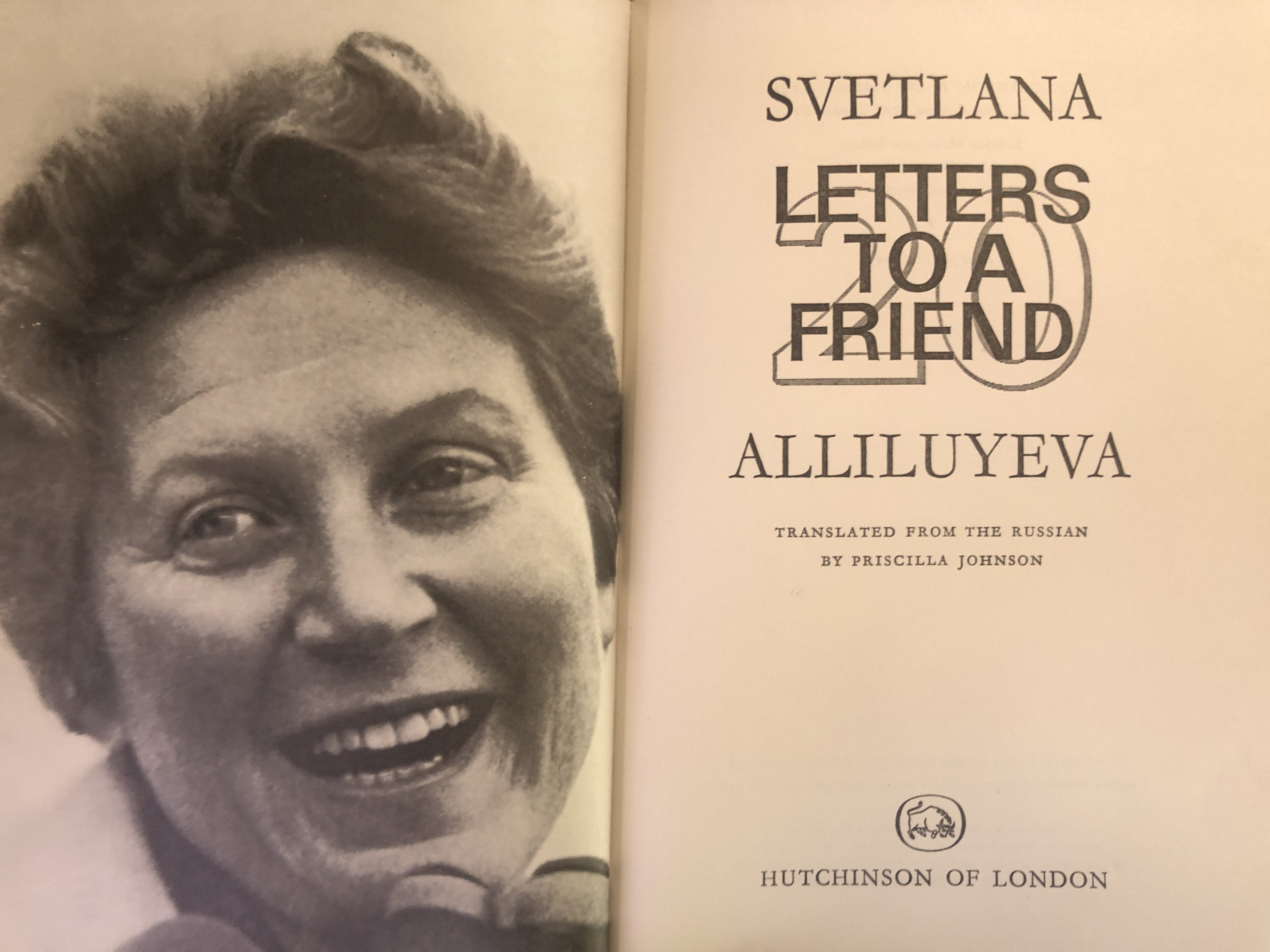 Letters To A Friend - Alliluyeva, Svetlana