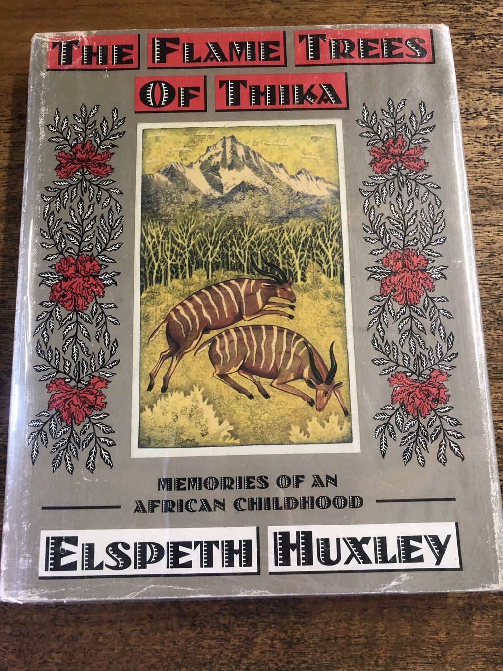 The Flame Trees of Thika  - Huxley, Elspeth