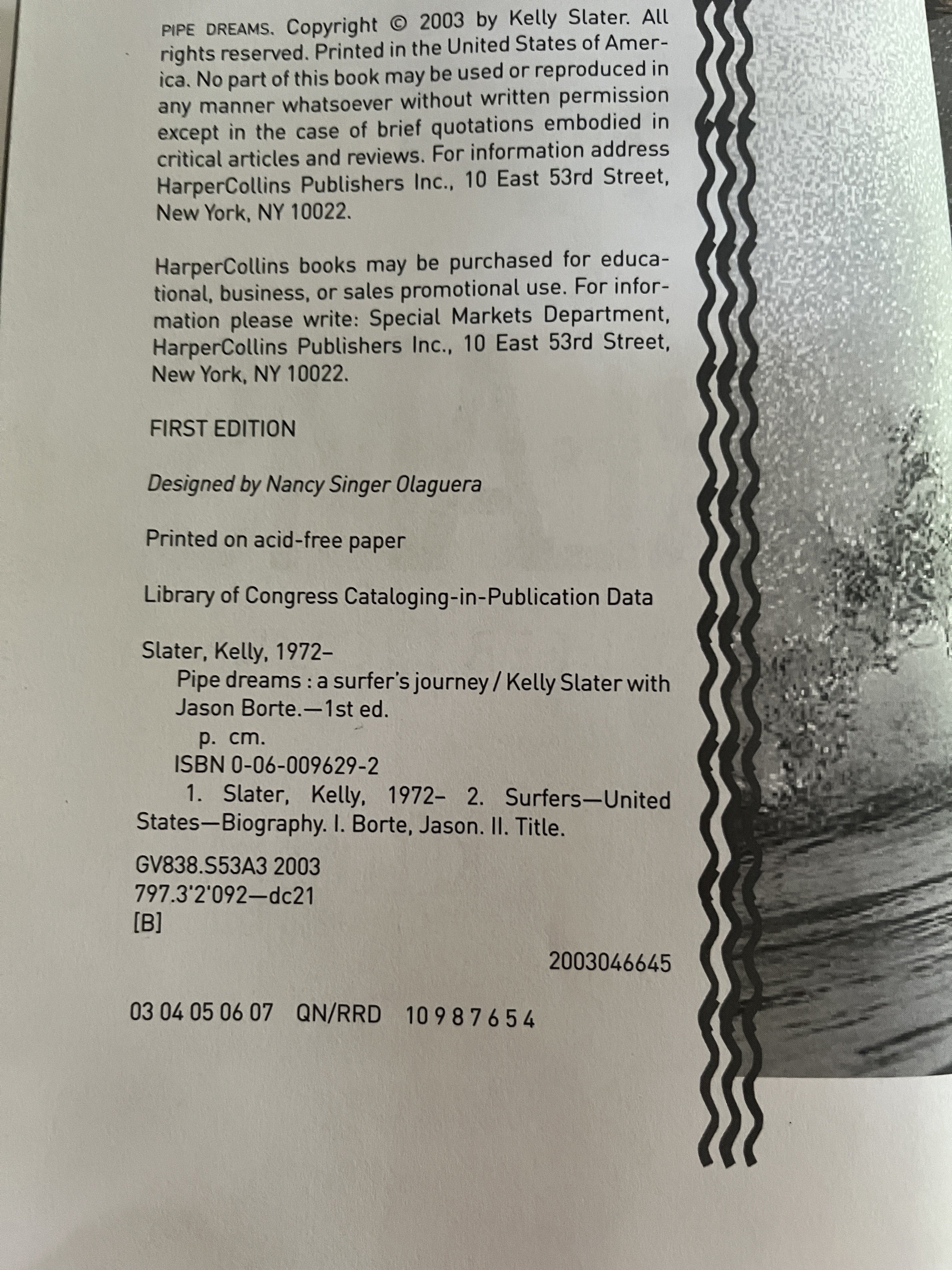 Pipe Dreams; A Surfer's Journey - Slater, Kelly with Borte, Jason