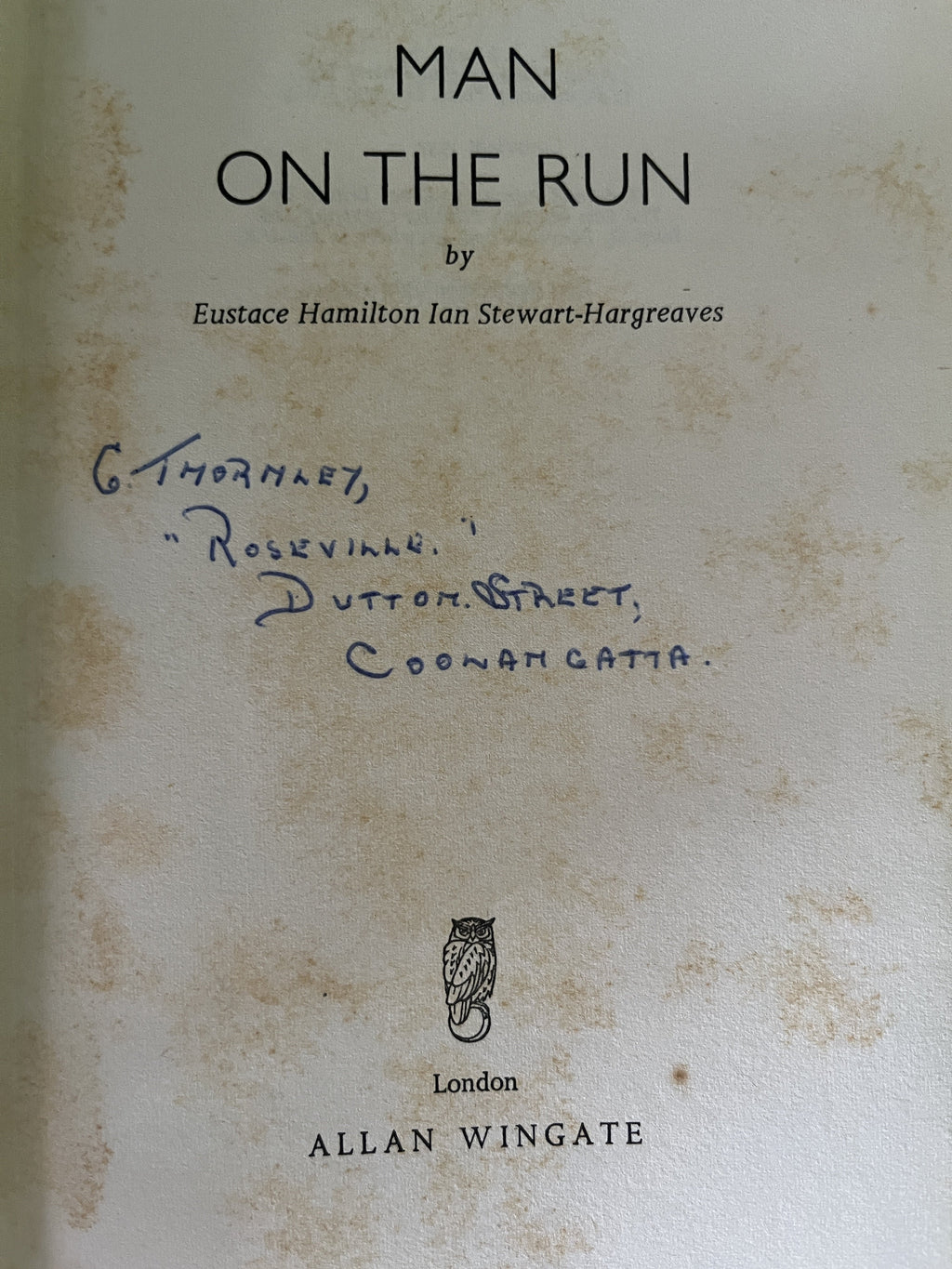 Man On The Run - Stewart-Hargreaves, Eustace Hamilton Ian
