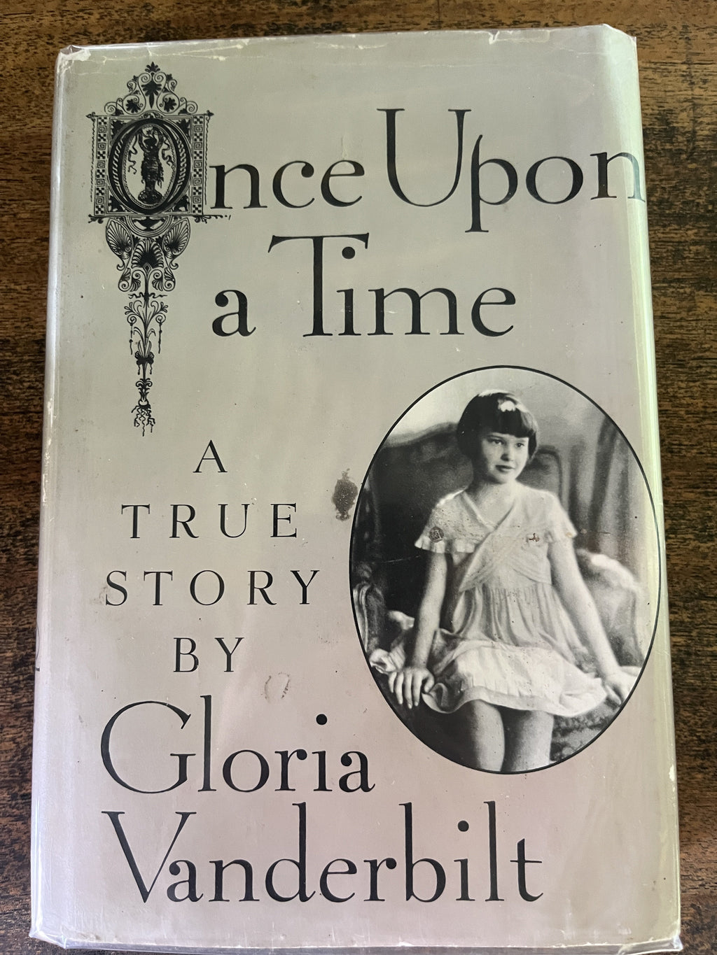 Once Upon A Time: A True Story - Vanderbilt, Gloria