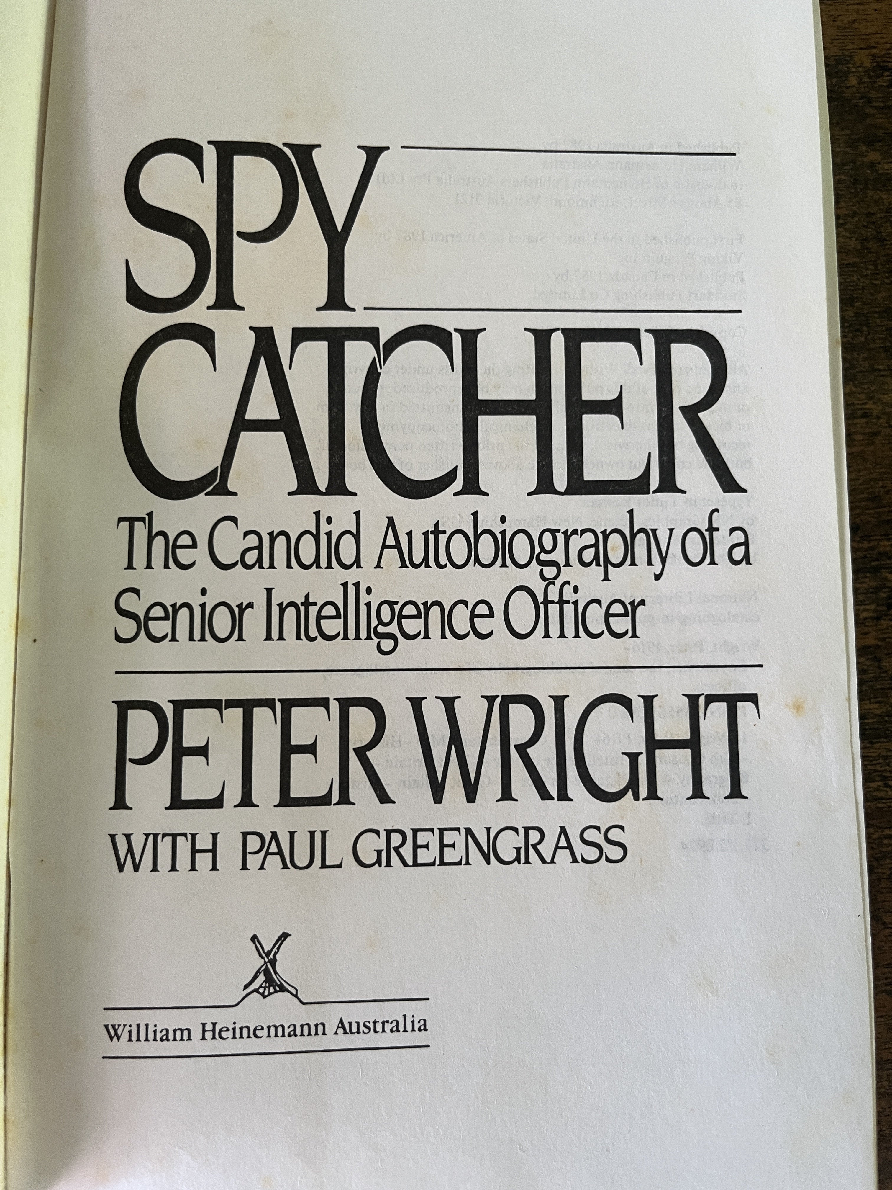 Spy Catcher: The Candid Autobiography of a Senior Intelligence Officer - Wright, Peter