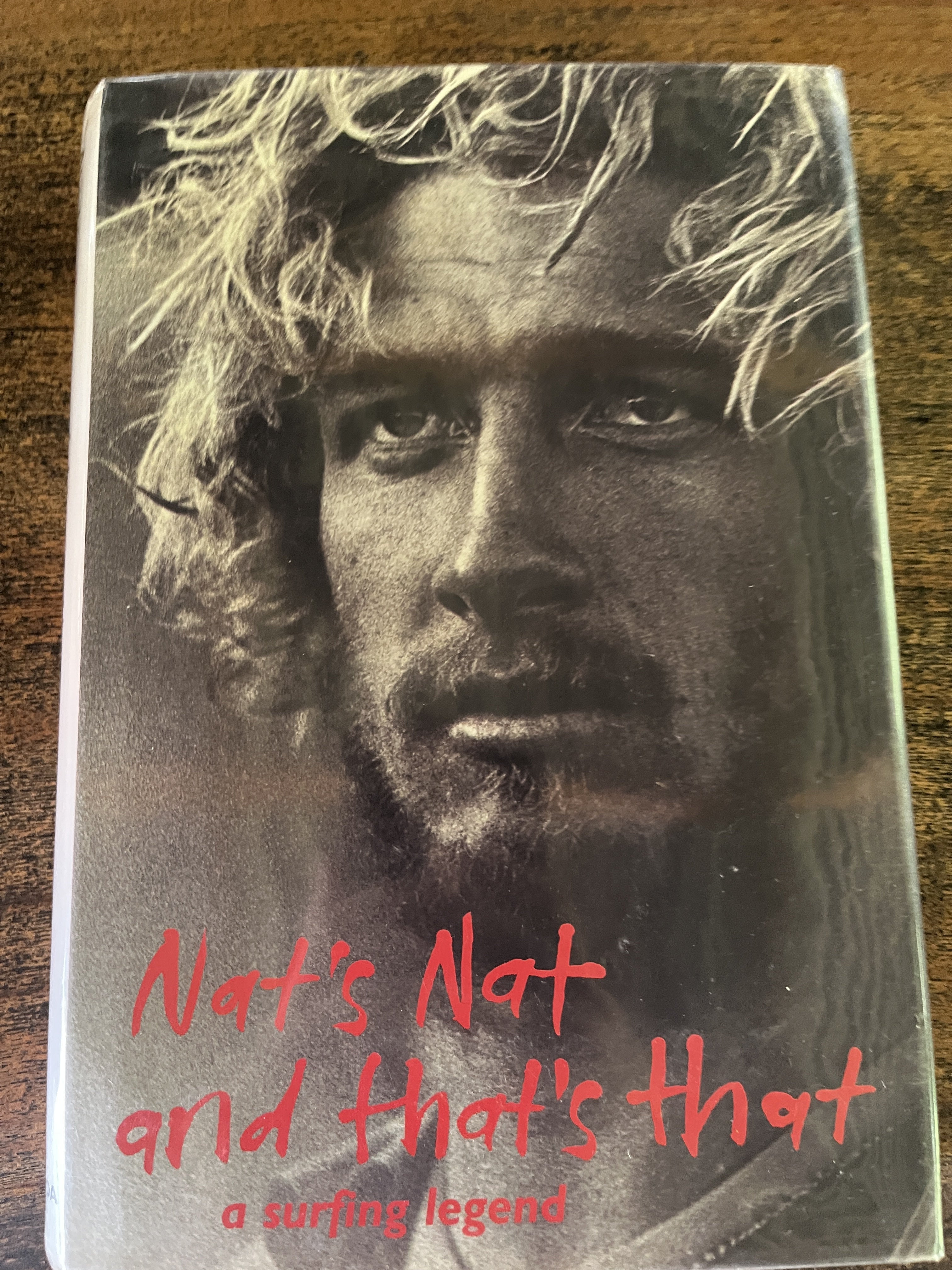 Nat's Nat and That's That; A Surfing Legend — Young, Nat