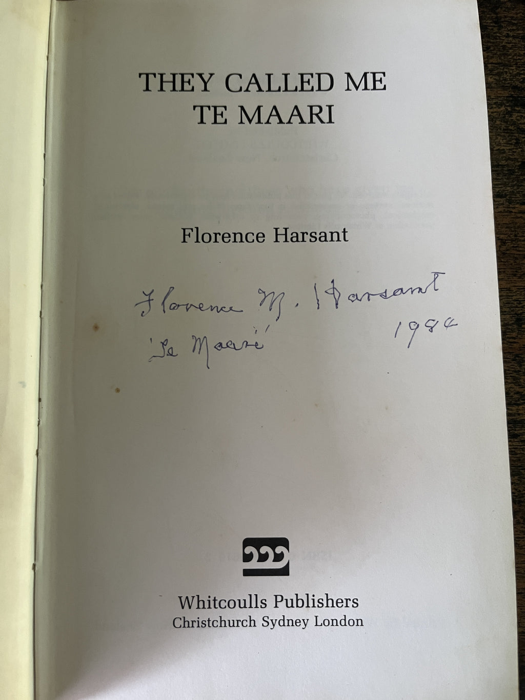 They Called Me Te Maari — Harsant, Florence