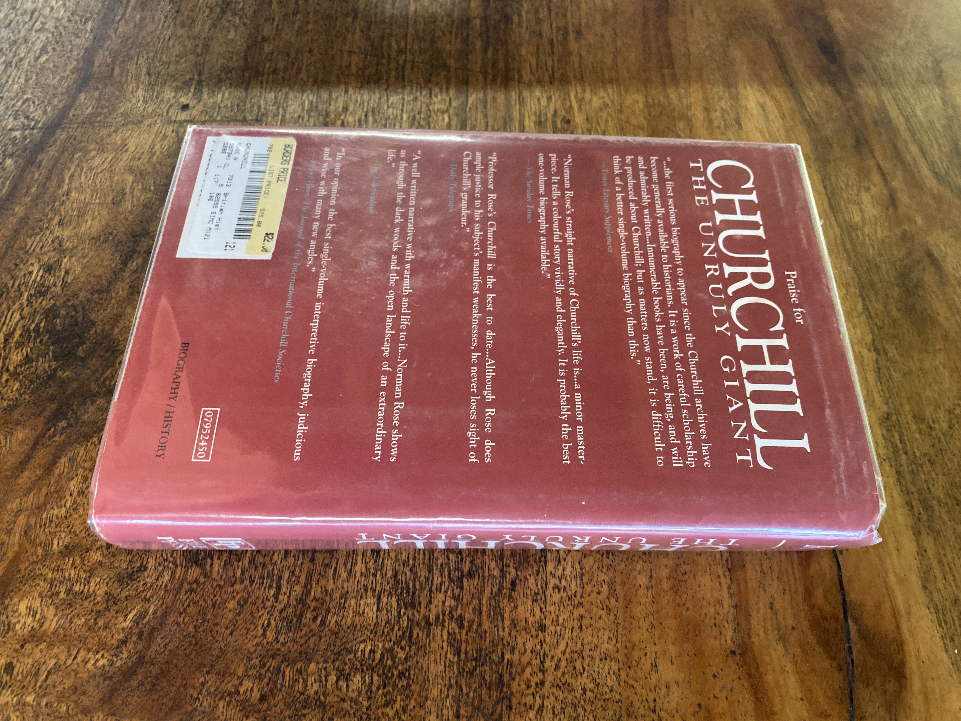 Churchill; The Unruly Giant - Rose, Norman