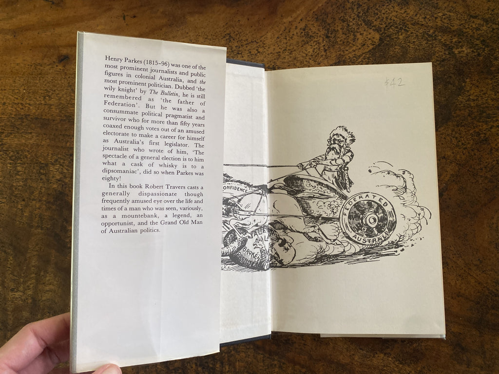 The Grand Old Man Of Australian Politics; The Life and Times of Sir Henry Parkes — Travers, Rogert