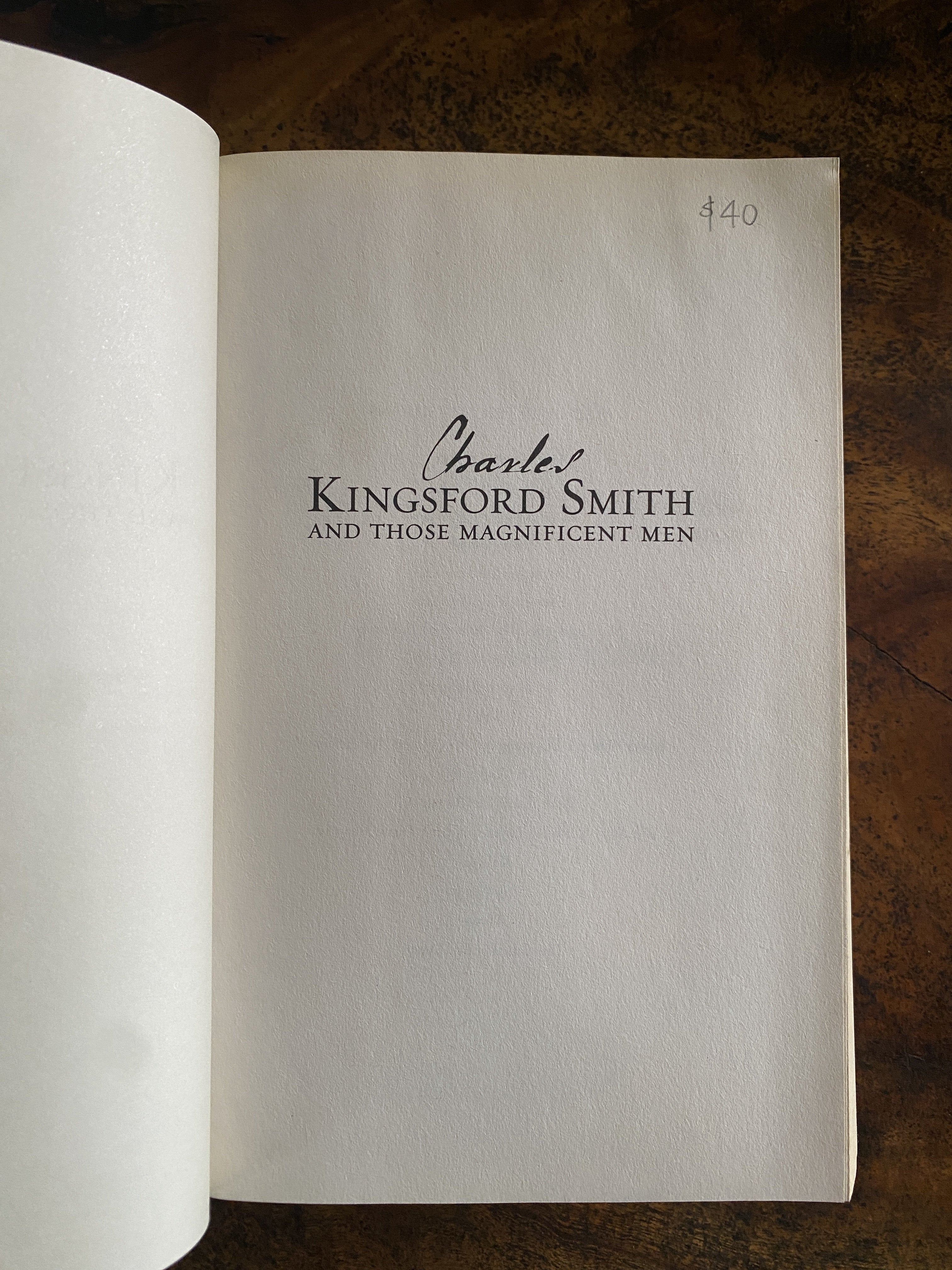 Charles Kingsford Smith And Those Magnificent Men - Fitzsimons, Peter