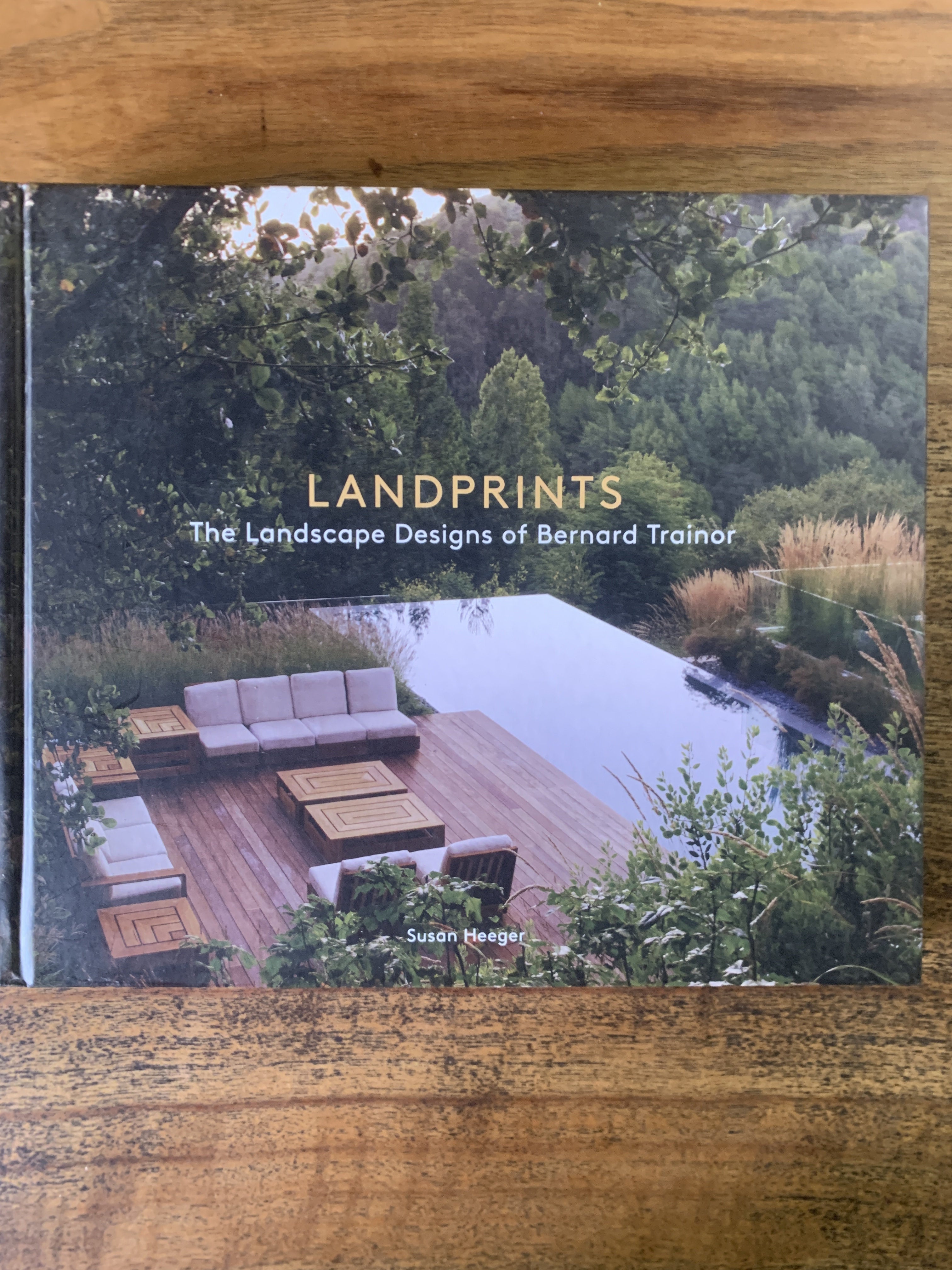 Landprints; The Landscape Design of Bernard Trainor - Heeger, Susan