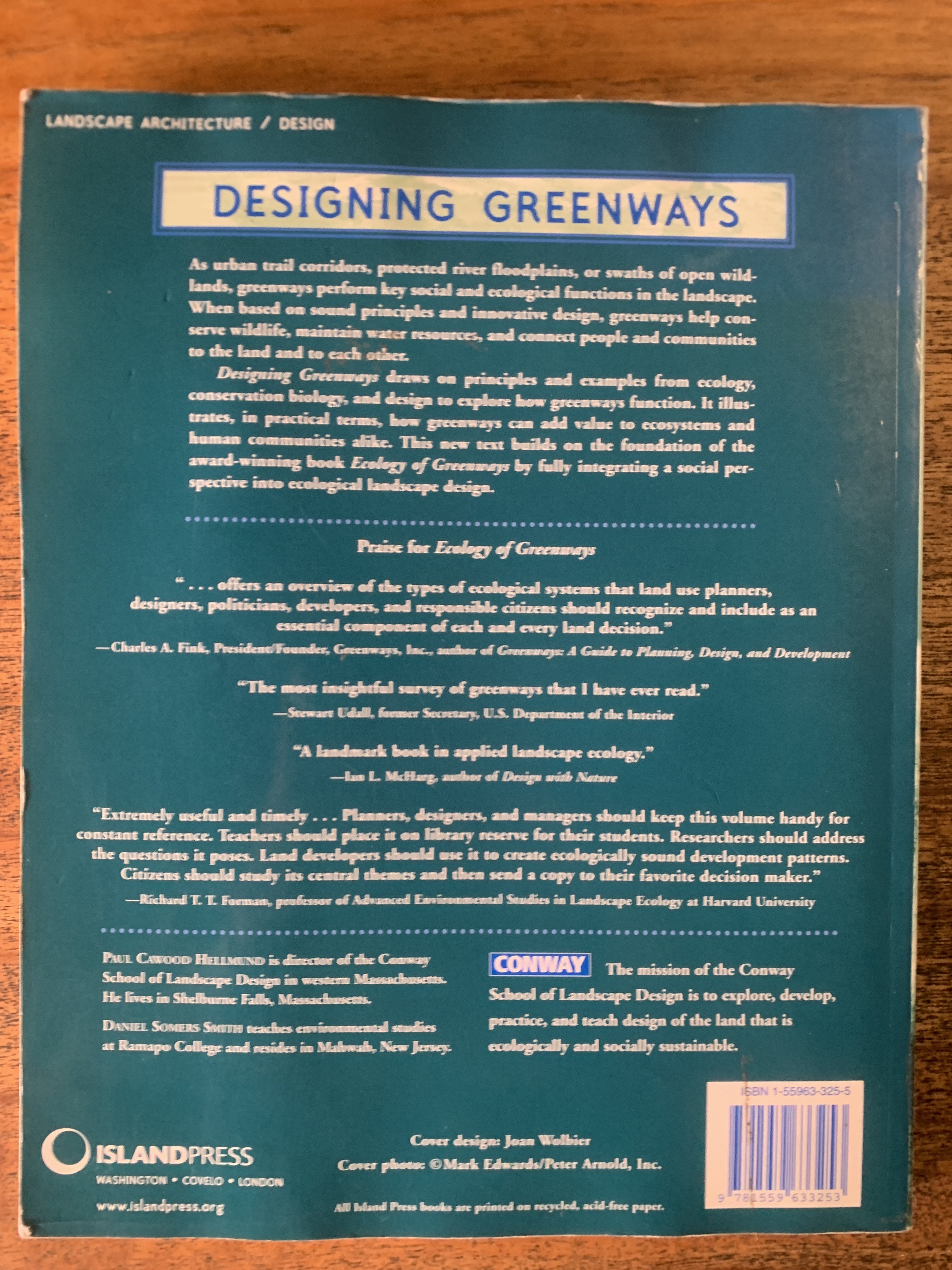 Designing Greenways; Sustainable Landscapes for Nature and People - Hellmund, Paul Cawood & Smith, Daniel Somers