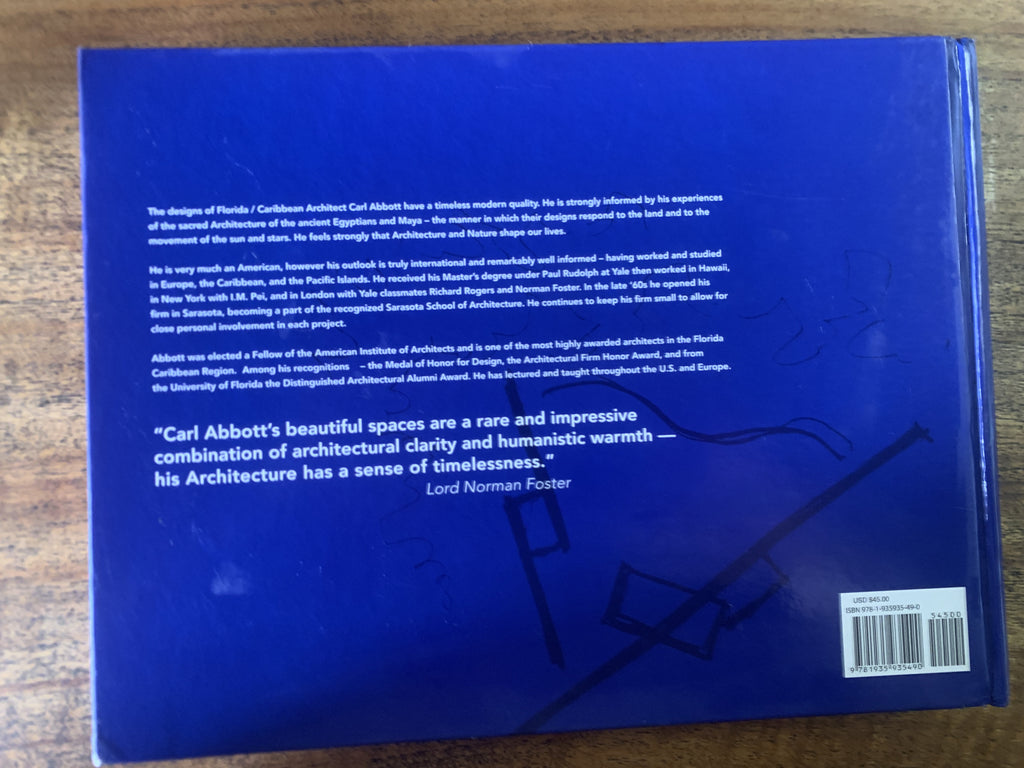 Informed by the Land; The Architecture of Carl Abbott -