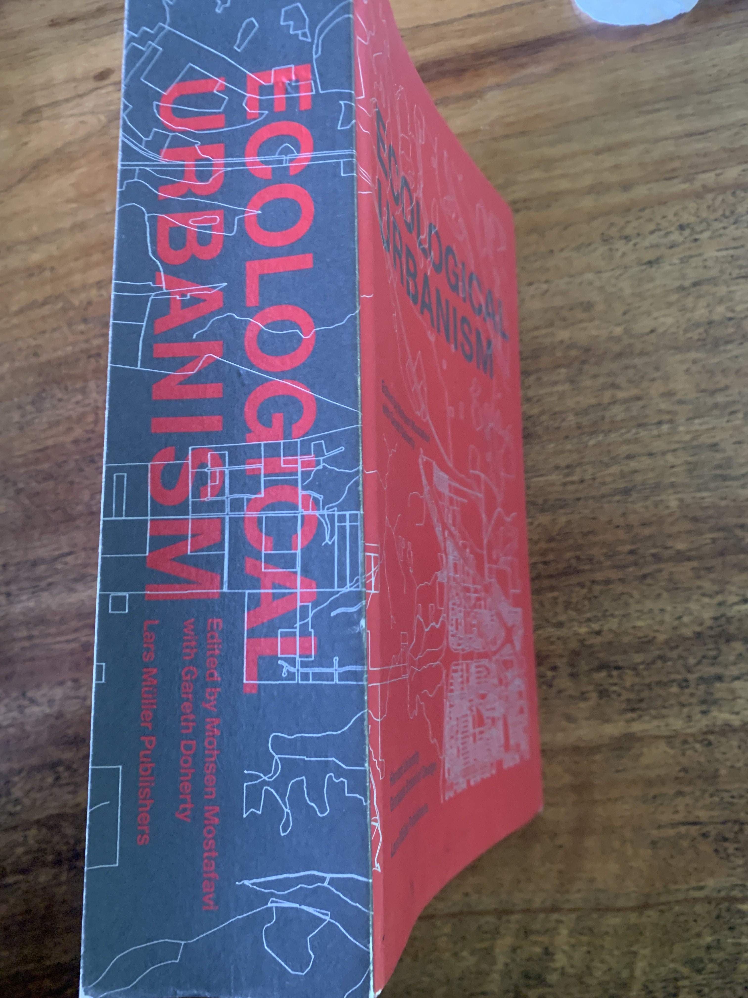 Ecological Urbanism - Mostafavi, Mohsen