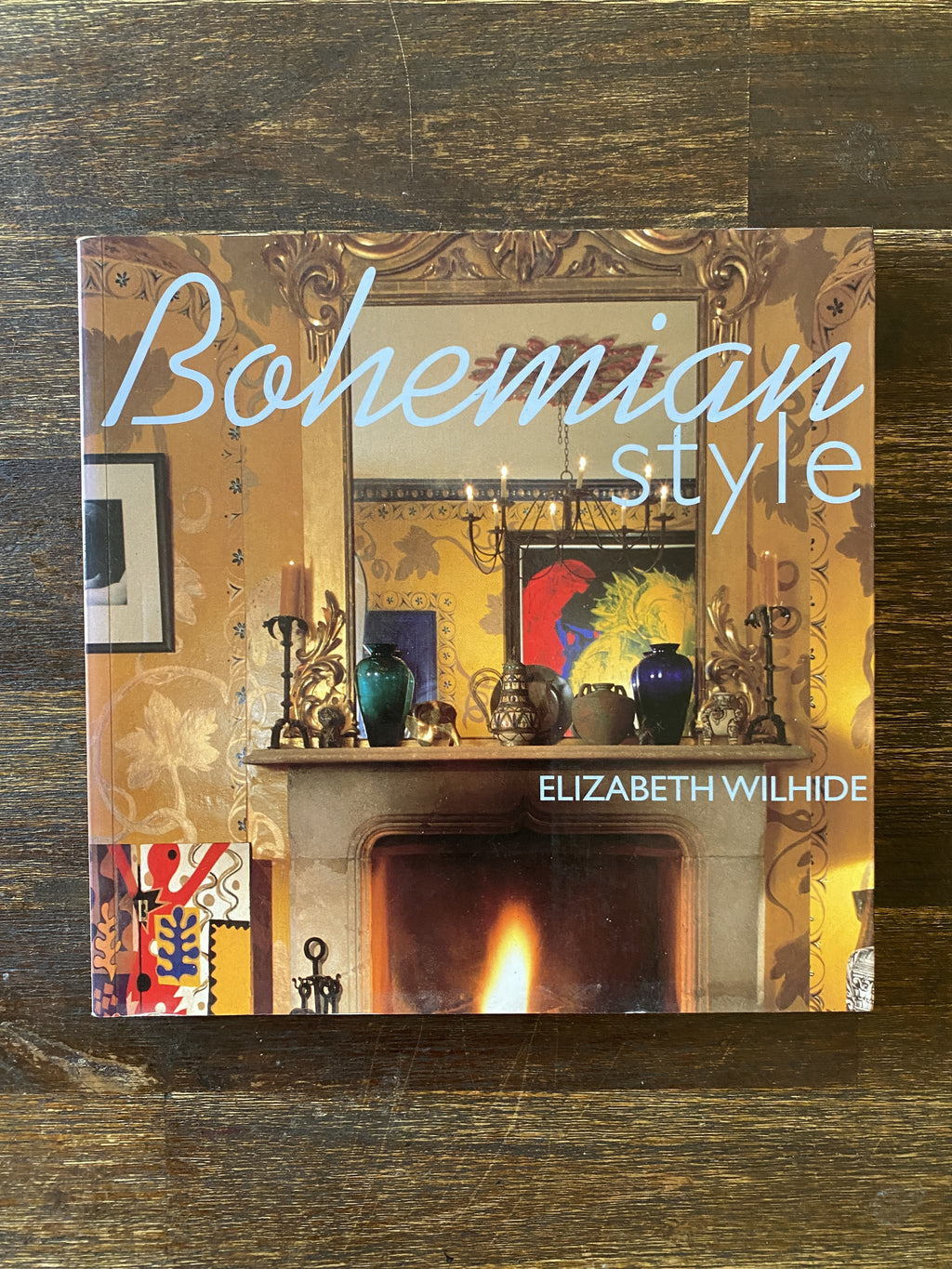 Bohemian Style - Wilhide, Elizabeth