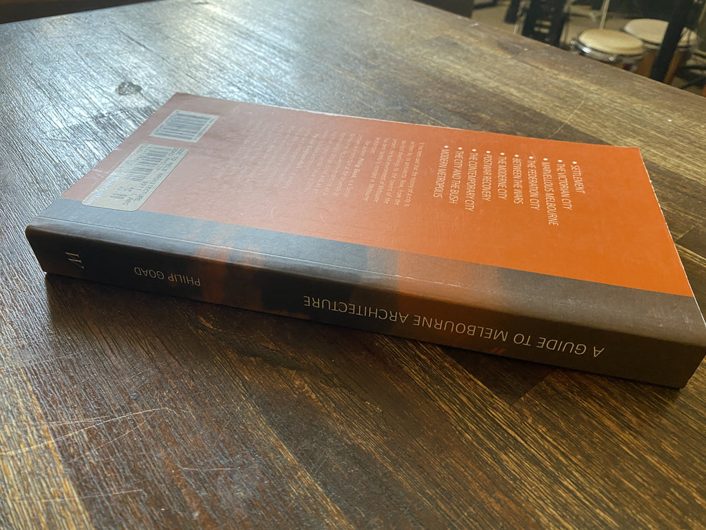 A Guide To Melbourne Architecture - Goad, Philip