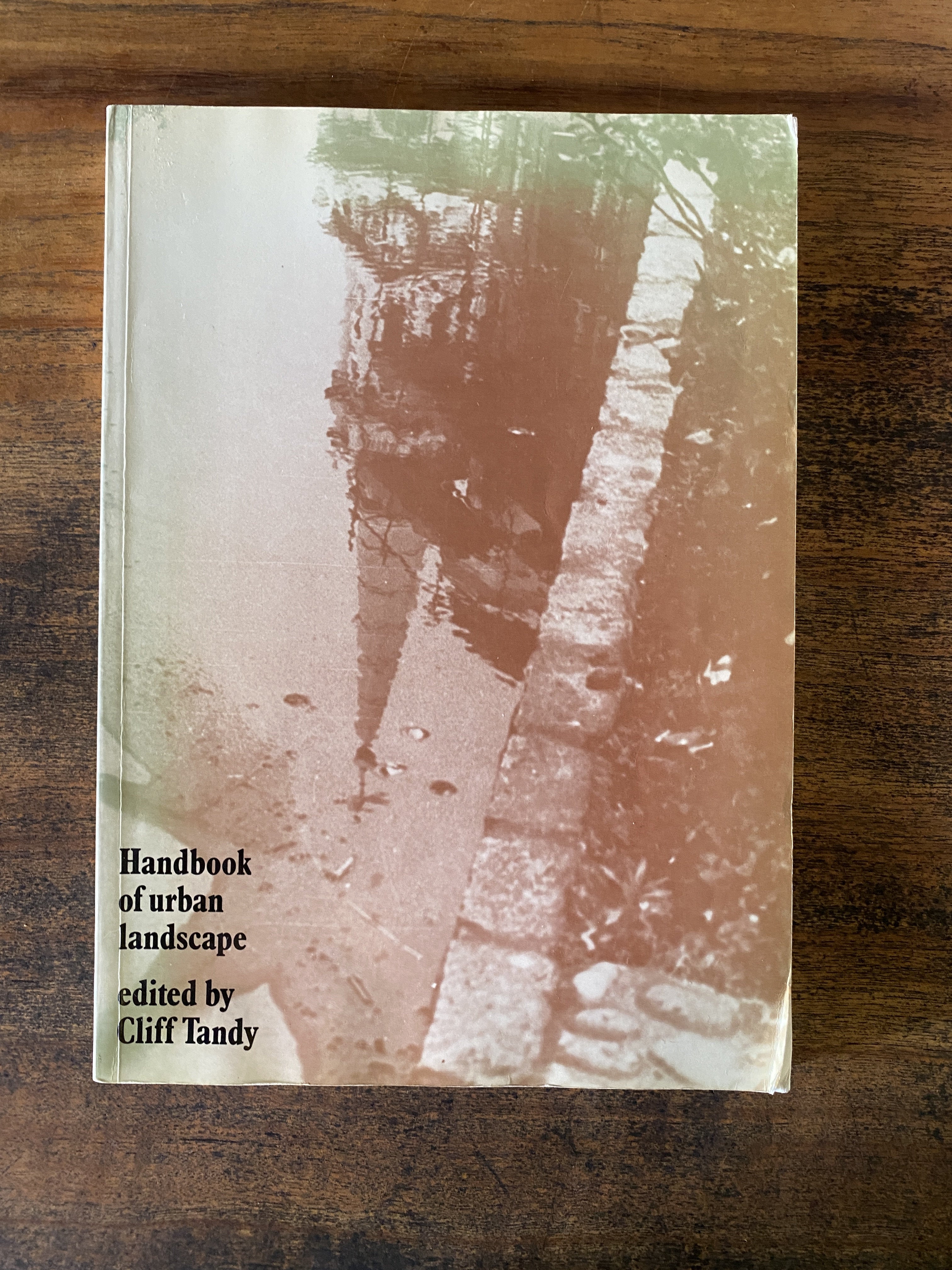 Handbook Of Urban Landscape - Tandy, Cliff