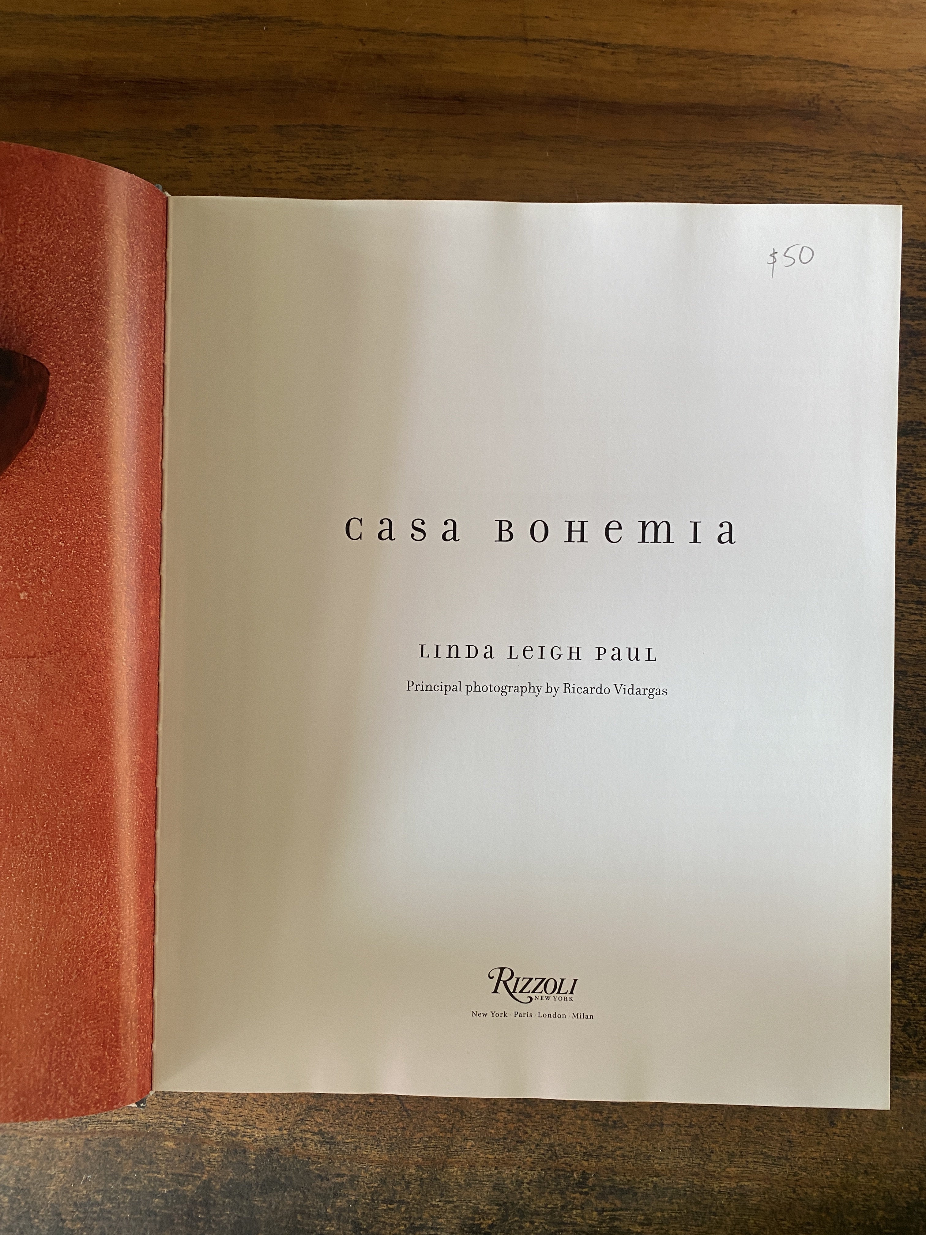 Casa Bohemia: The Spanish Style House - Paul, Linda Leigh