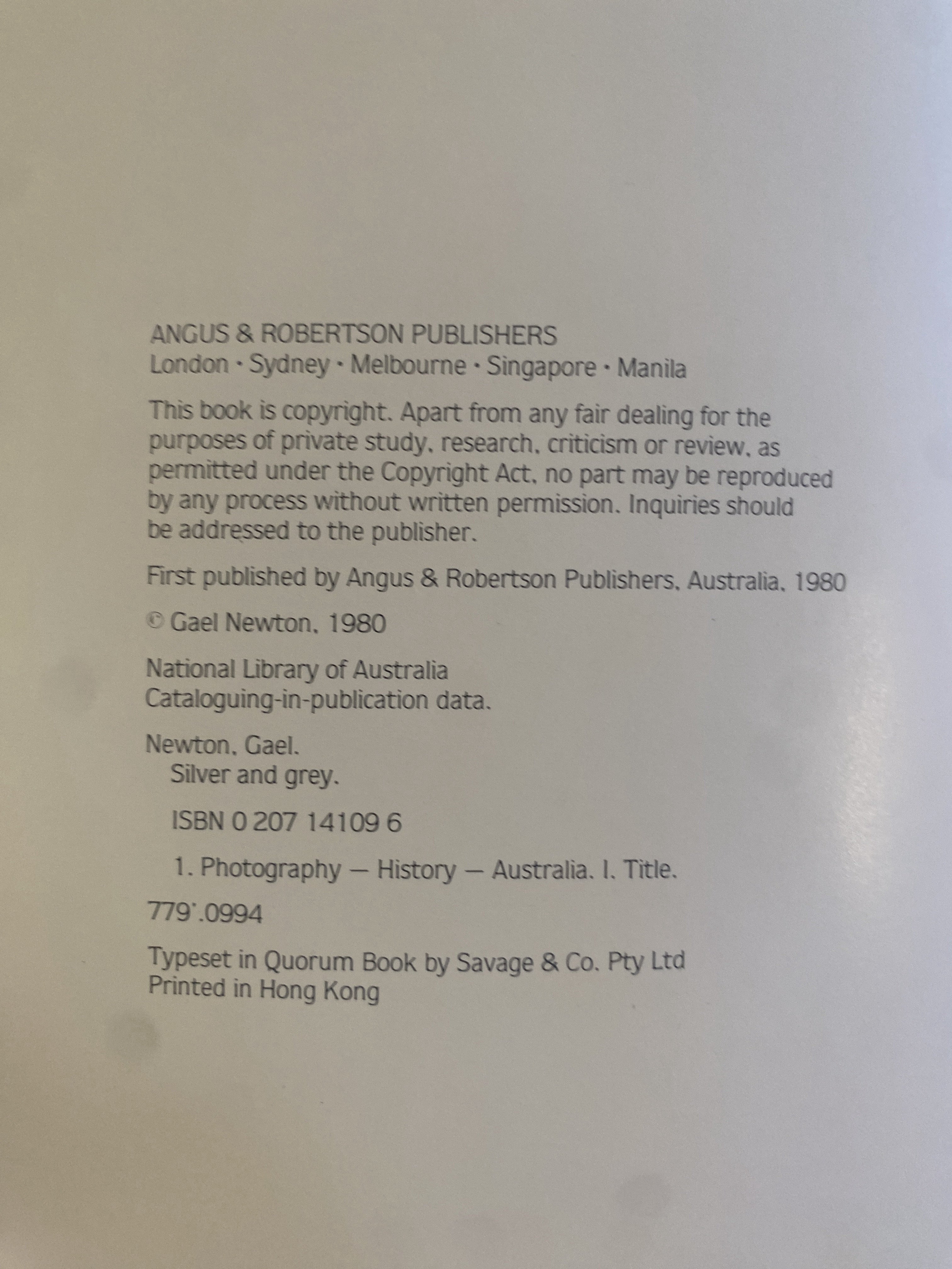 Silver and Grey Fifty Years Of Australian Photography 1900-1950 - Newton, Gael (Curator)