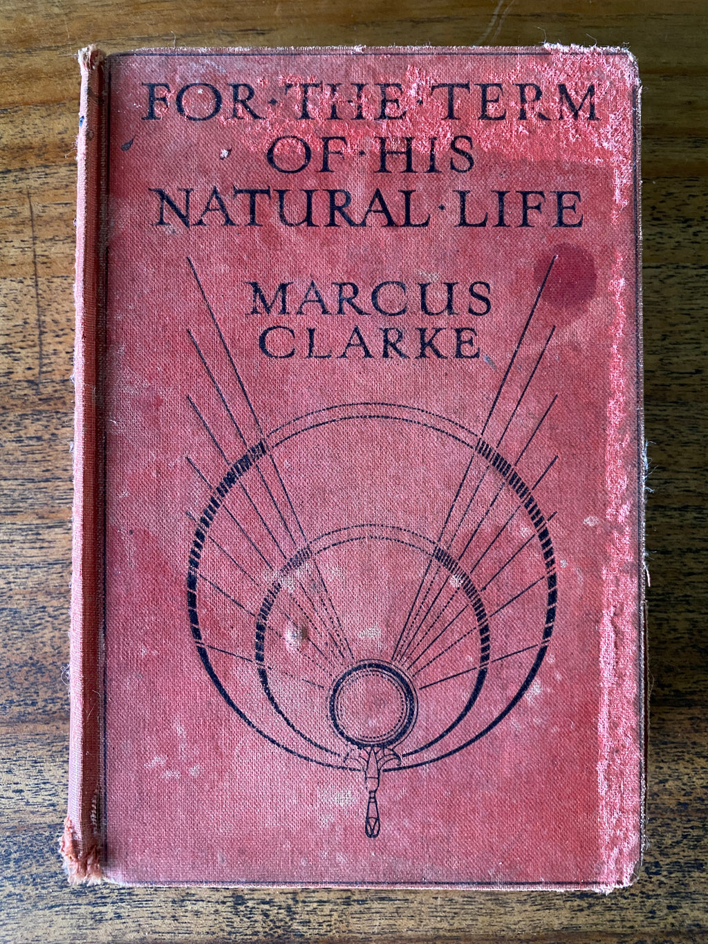 For the Term of His Natural Life — Clarke, Marcus