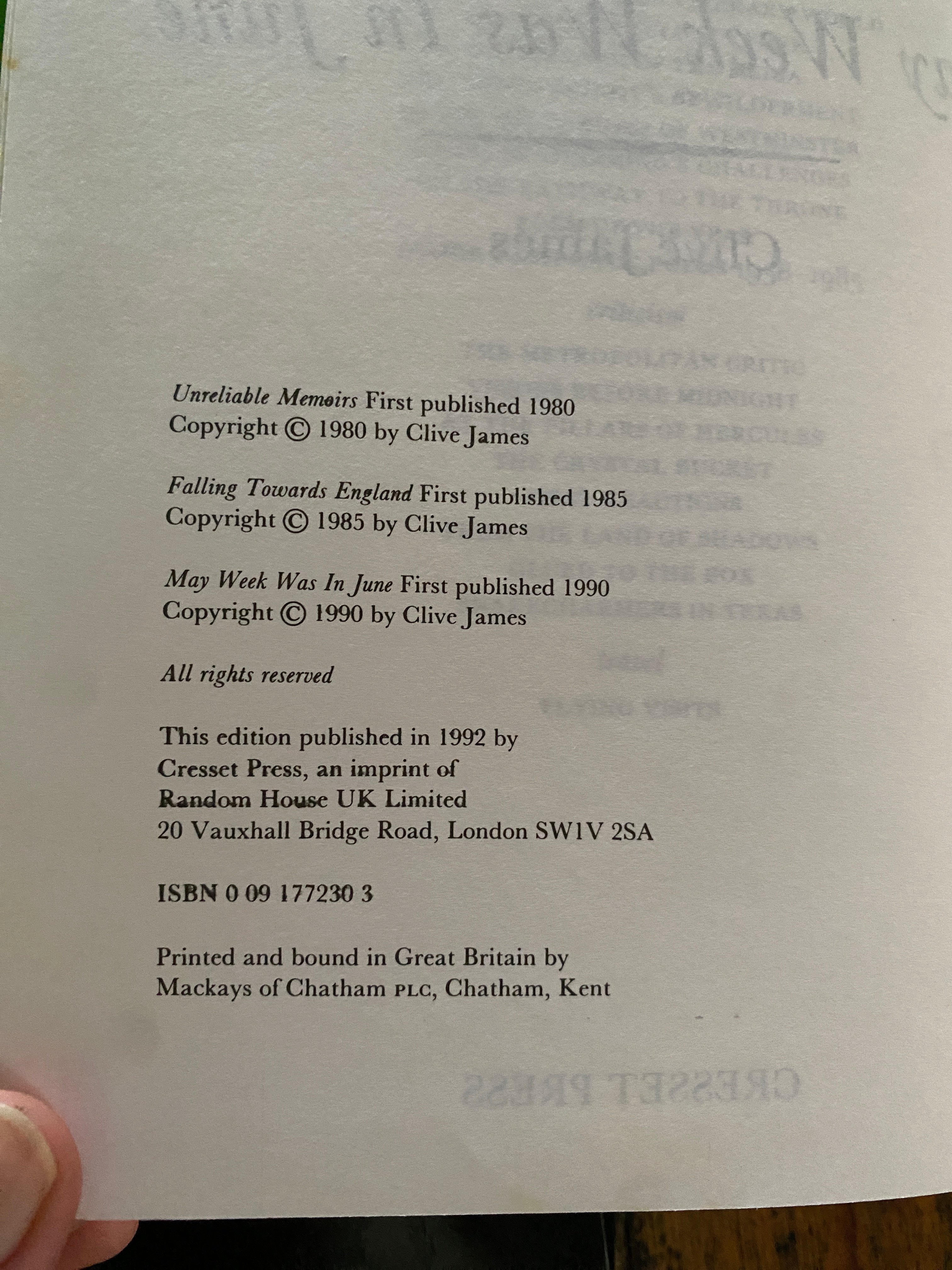 Clive James Compendium; Unreliable Memories, Falling Towards England, May Week Was In June — James, Clive