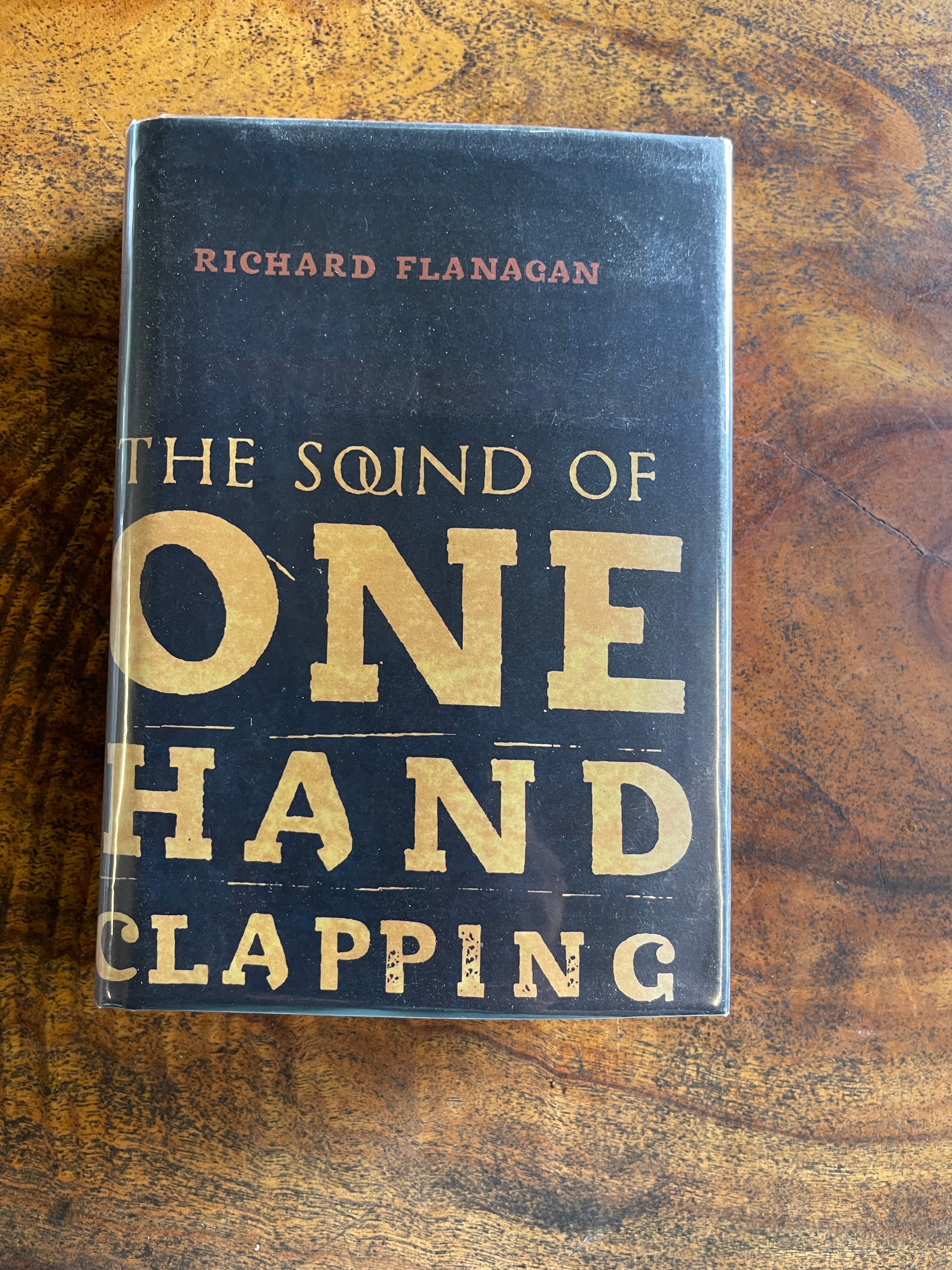 The Sound of One Hand Clapping — Flanagan, Richard