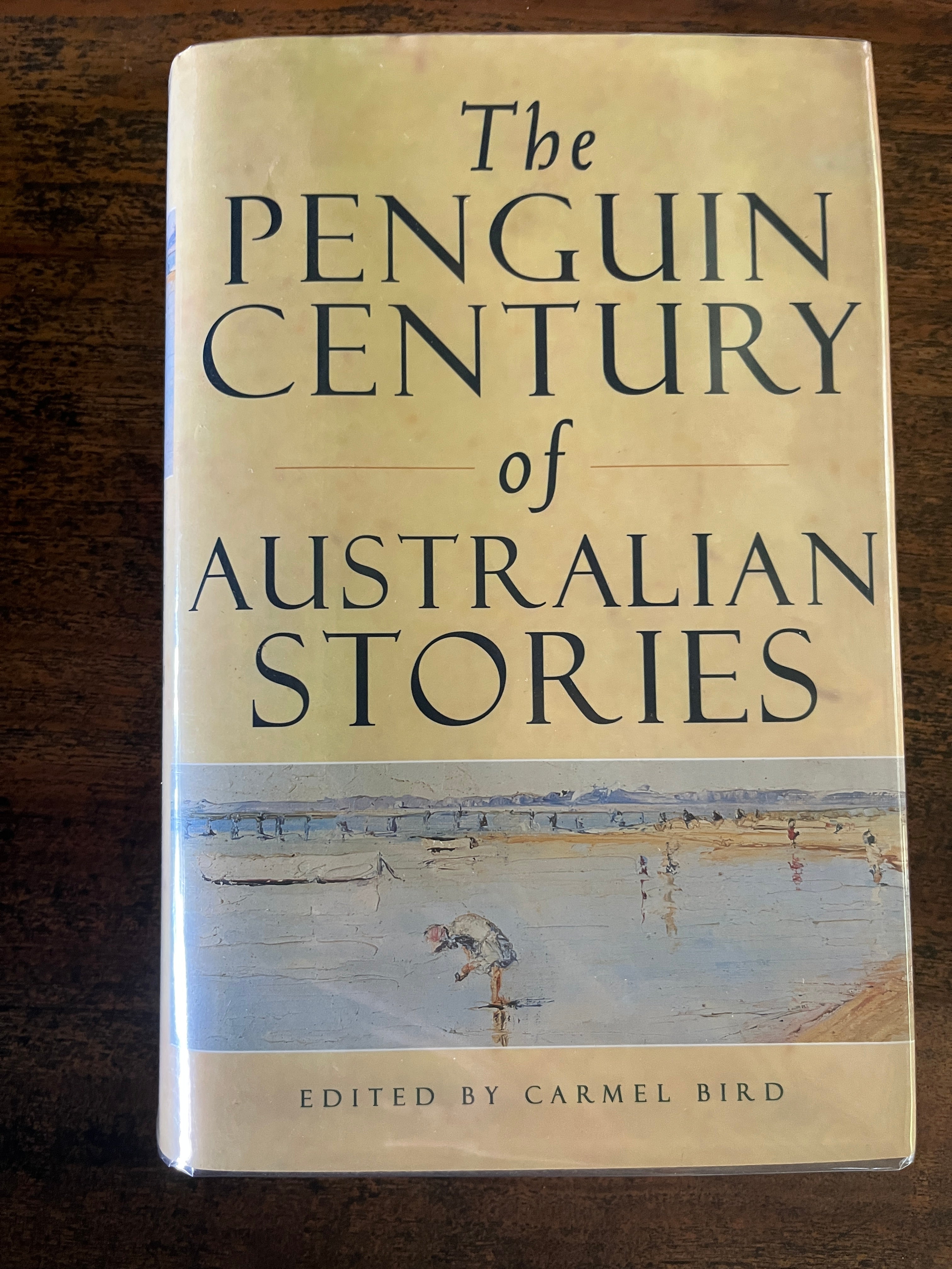 The Penguin Century of Australian Stories — Bird, Carmel (Ed.)