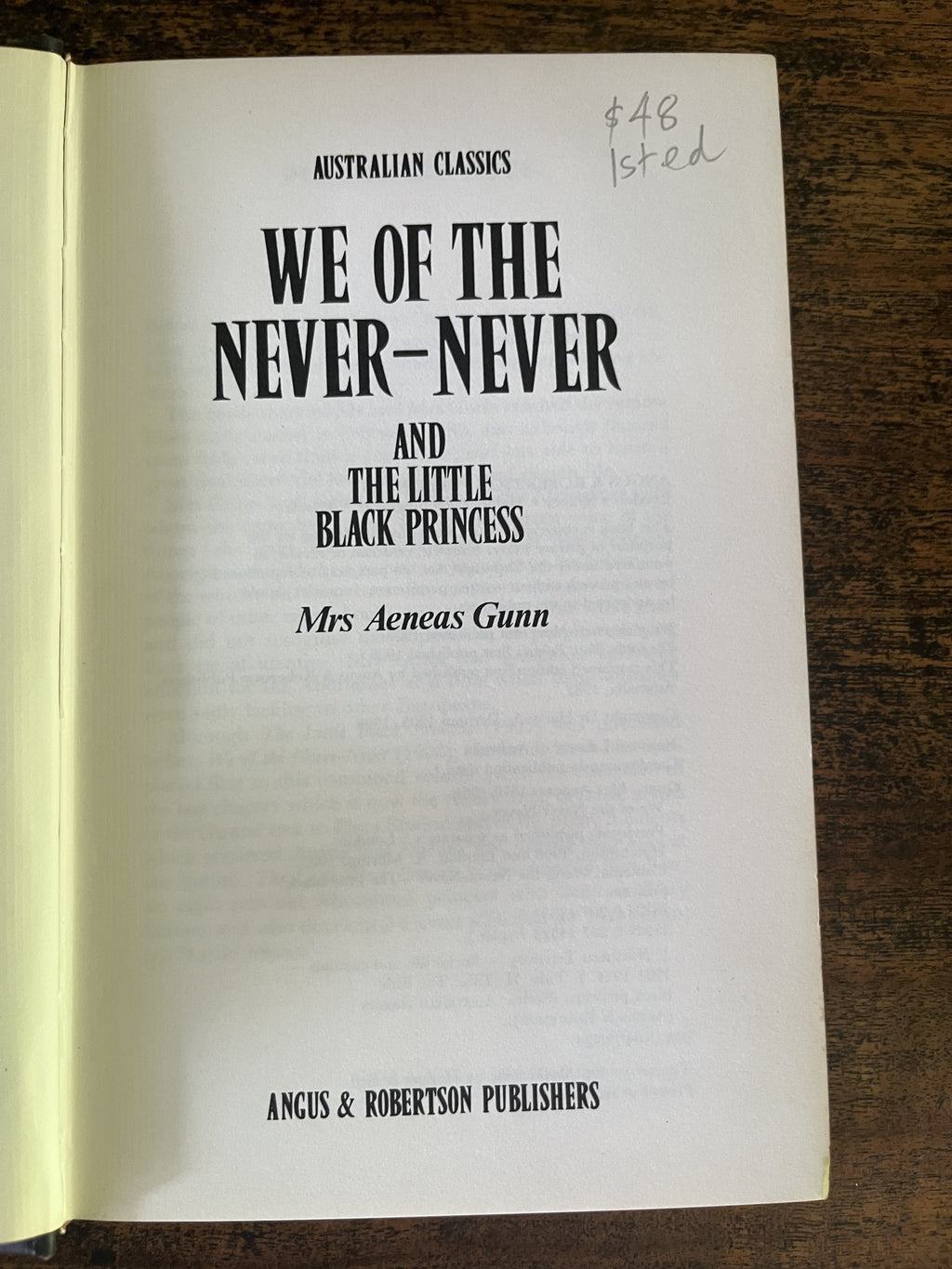 We Of The Never-Never and  the Little Black Princess — Gunn, Aeneas