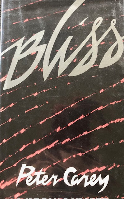 Bliss — Peter Carey