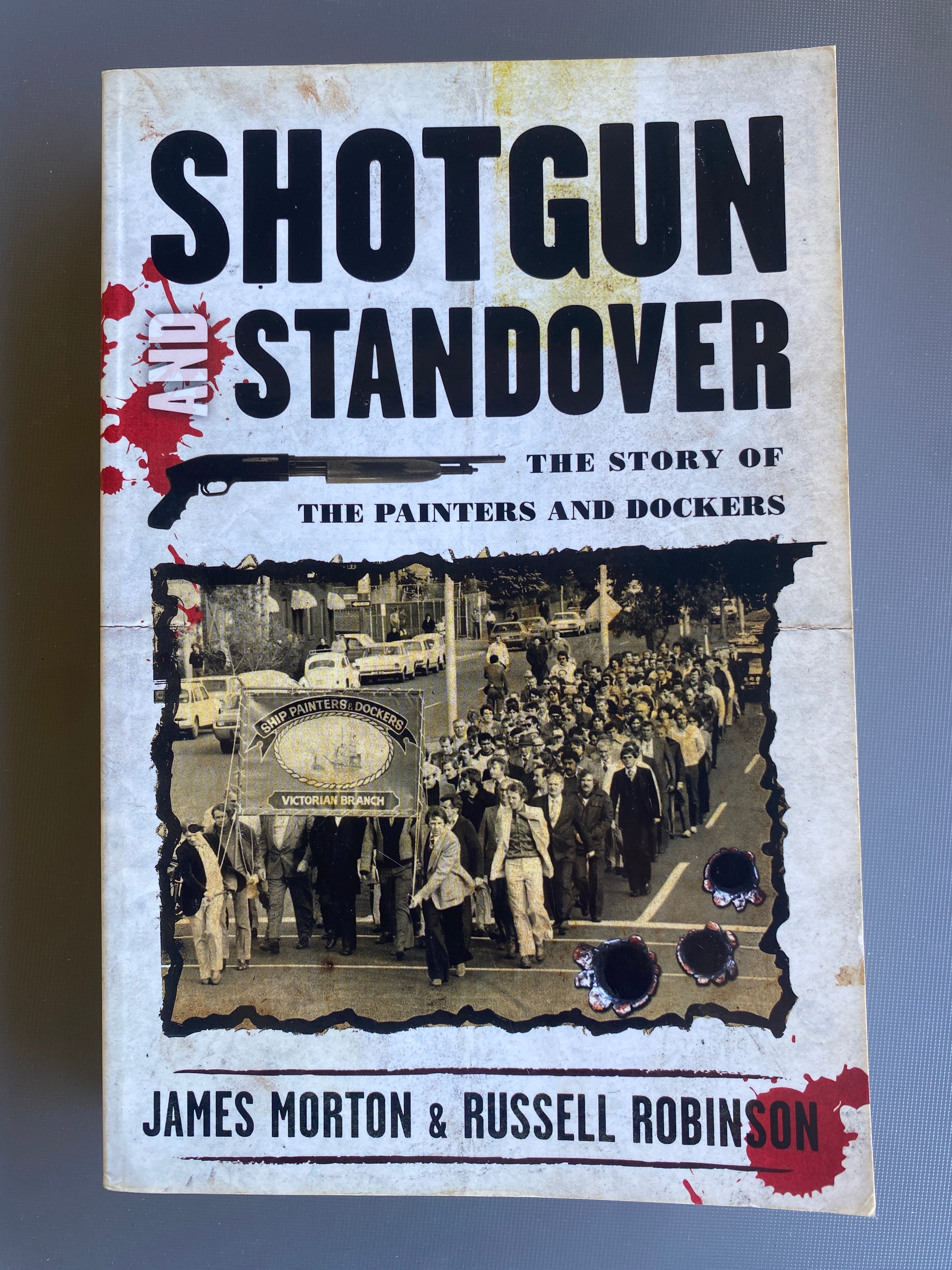 Shotgun and Standover — Morton, James & Robinson, Russell