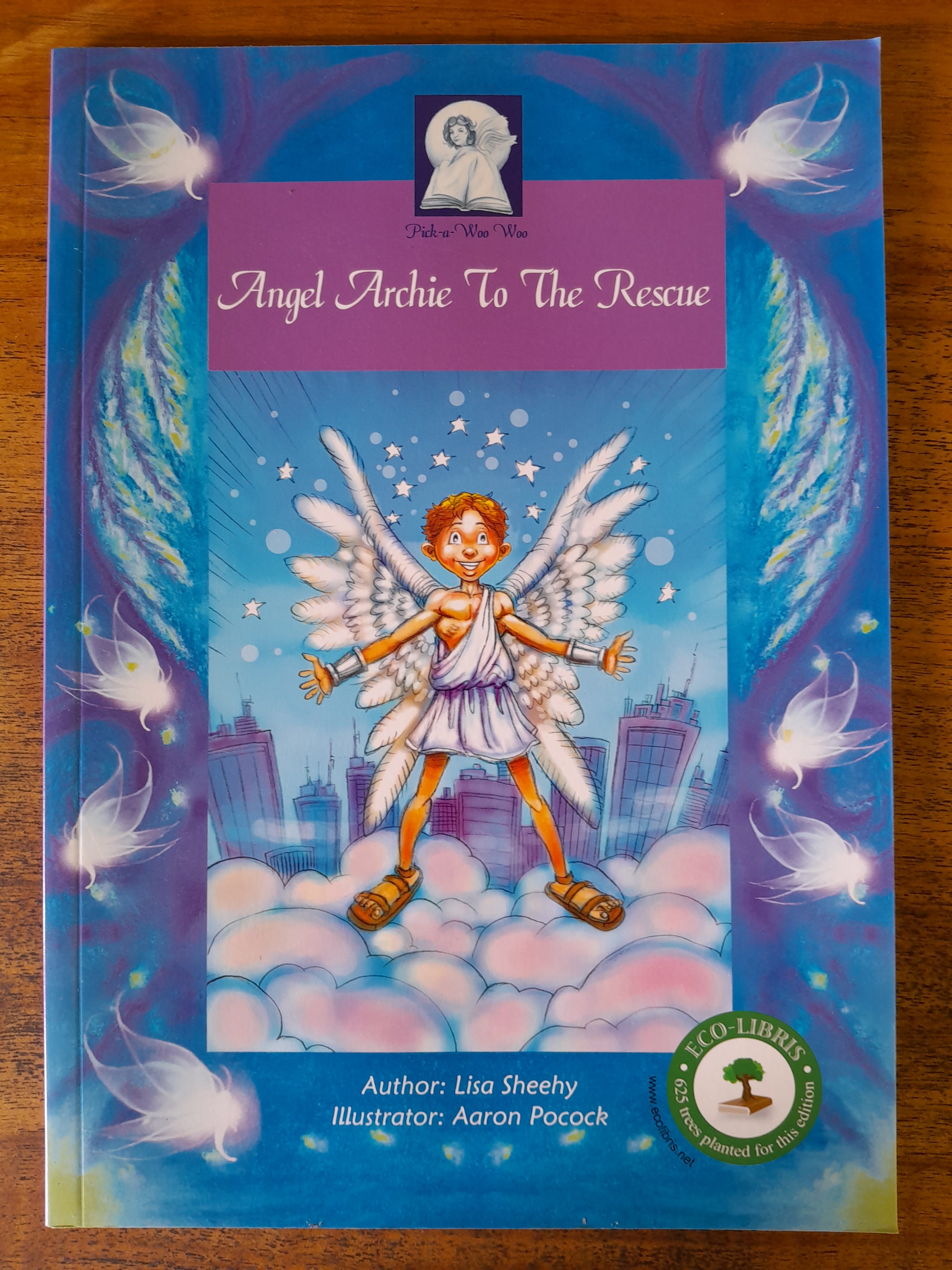 Angel Archia to the Rescue - Sheehy, Lisa