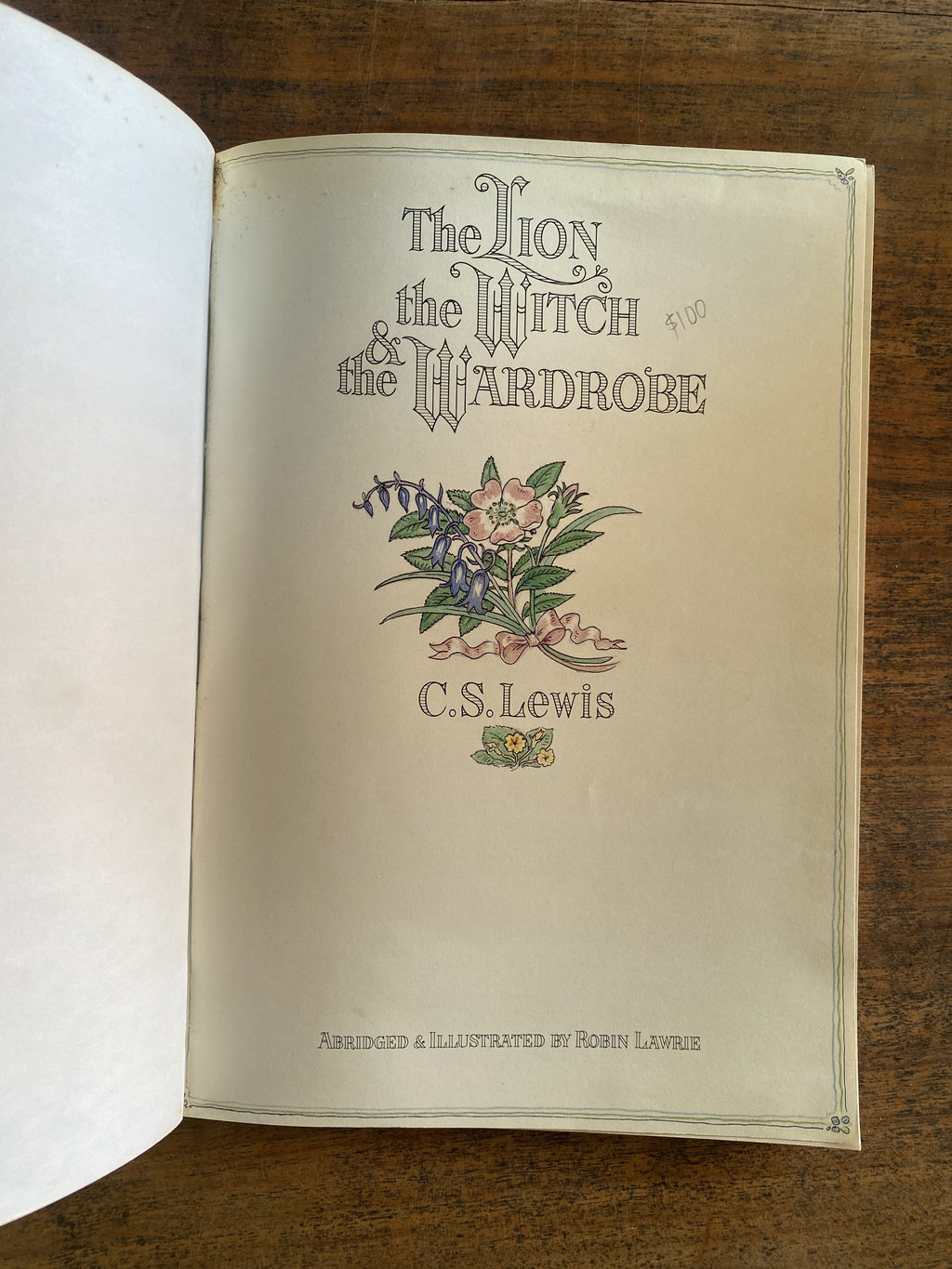 The Lion, the Witch and the Wardrobe - Lewis, C. S, abridged and illustrated by Lawrie, Robin