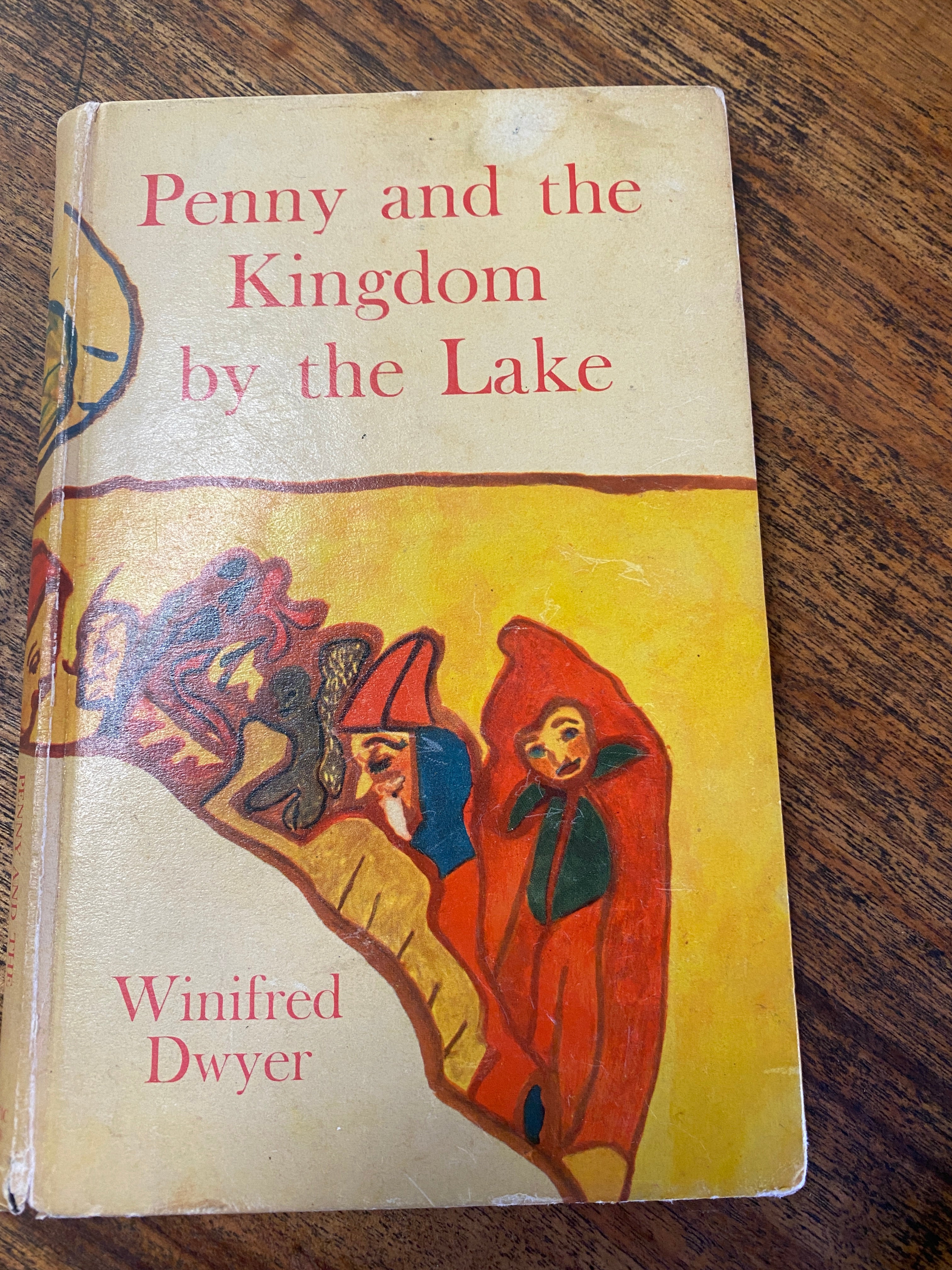 Penny and the Kingdom by the Lake - Dwyer, Winifred