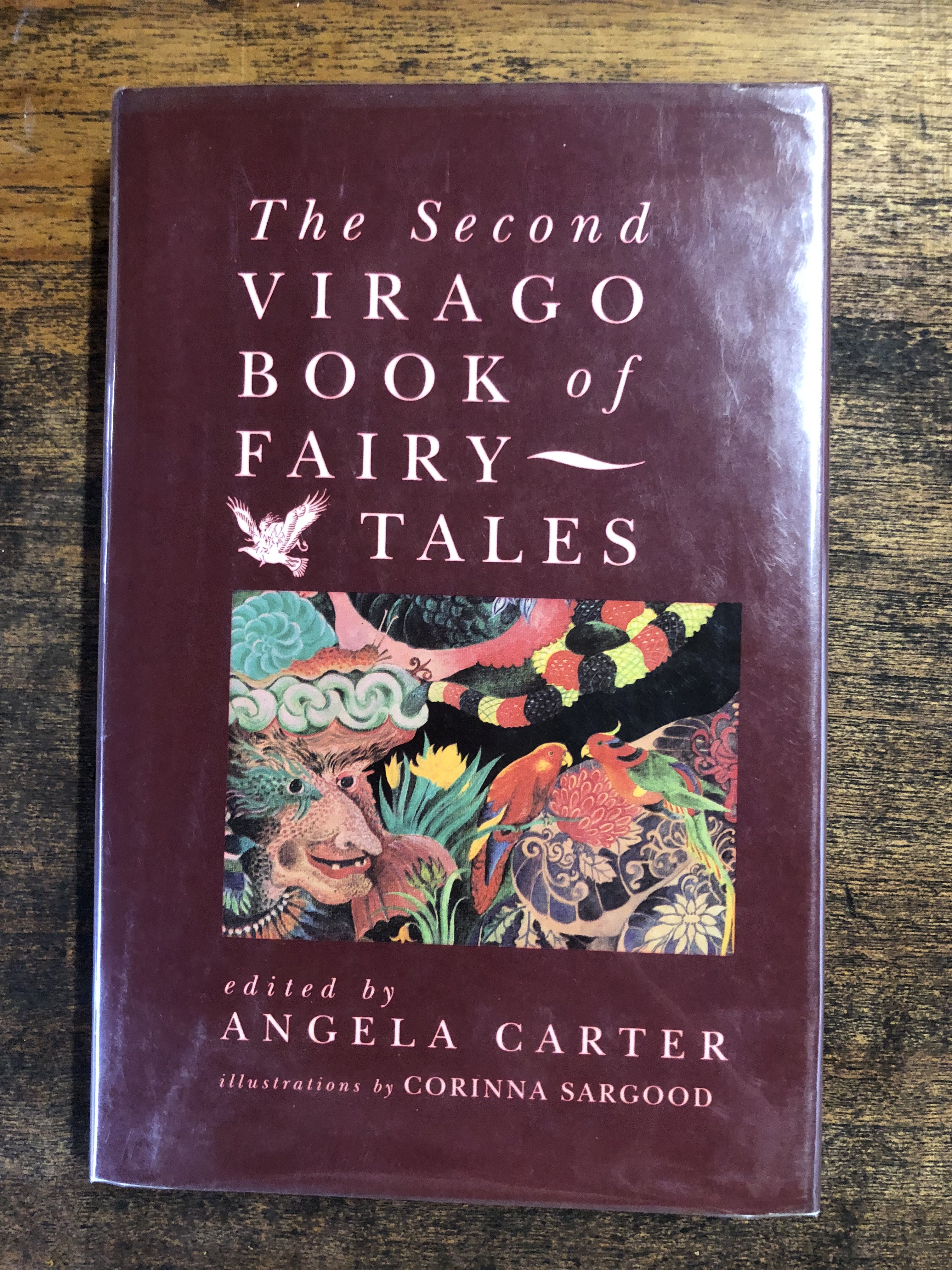 The Second Virago Book of Fairy Tales — Angela Carter - editor