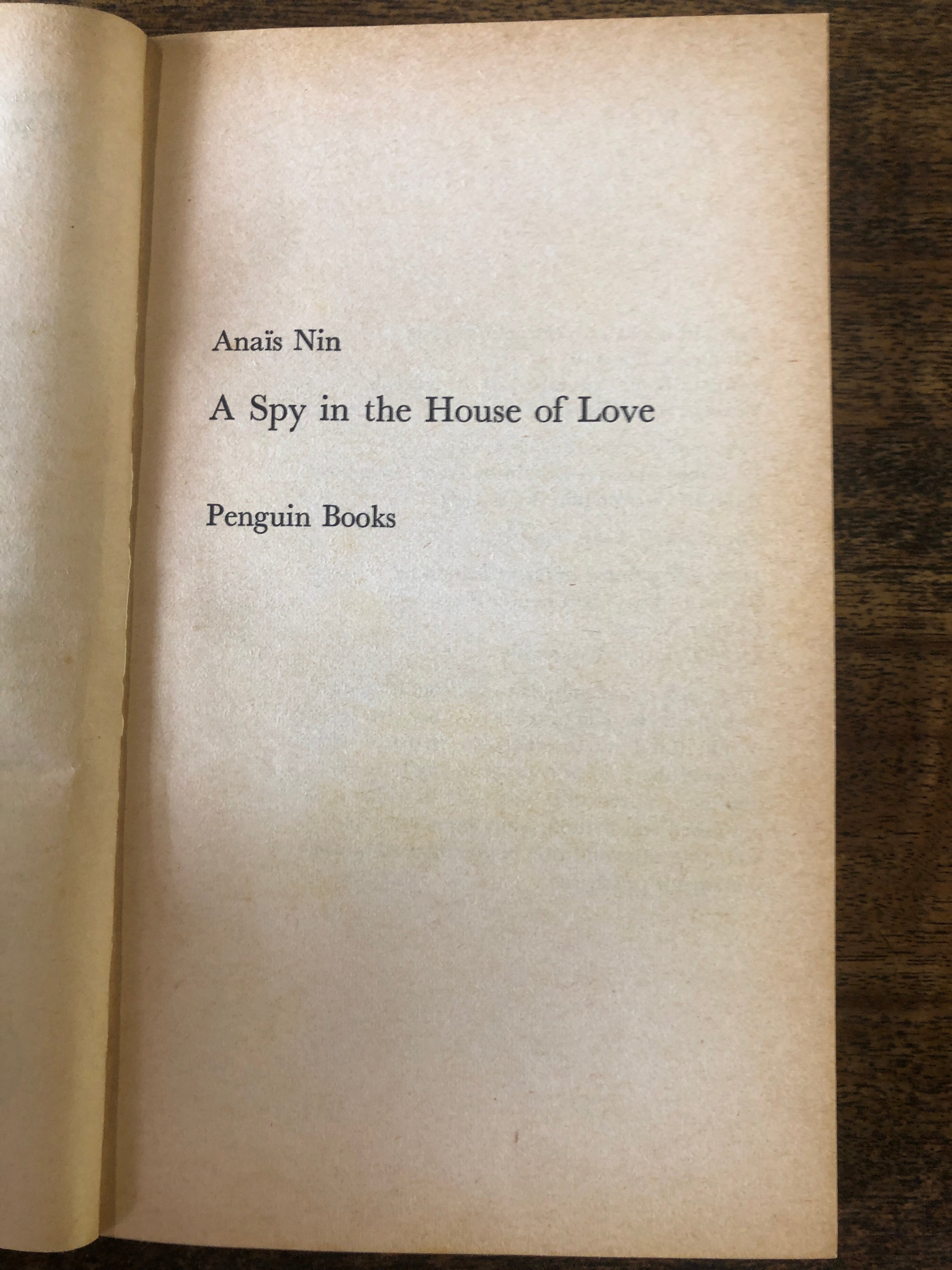 A Spy In The House of Love - Nin, Anais