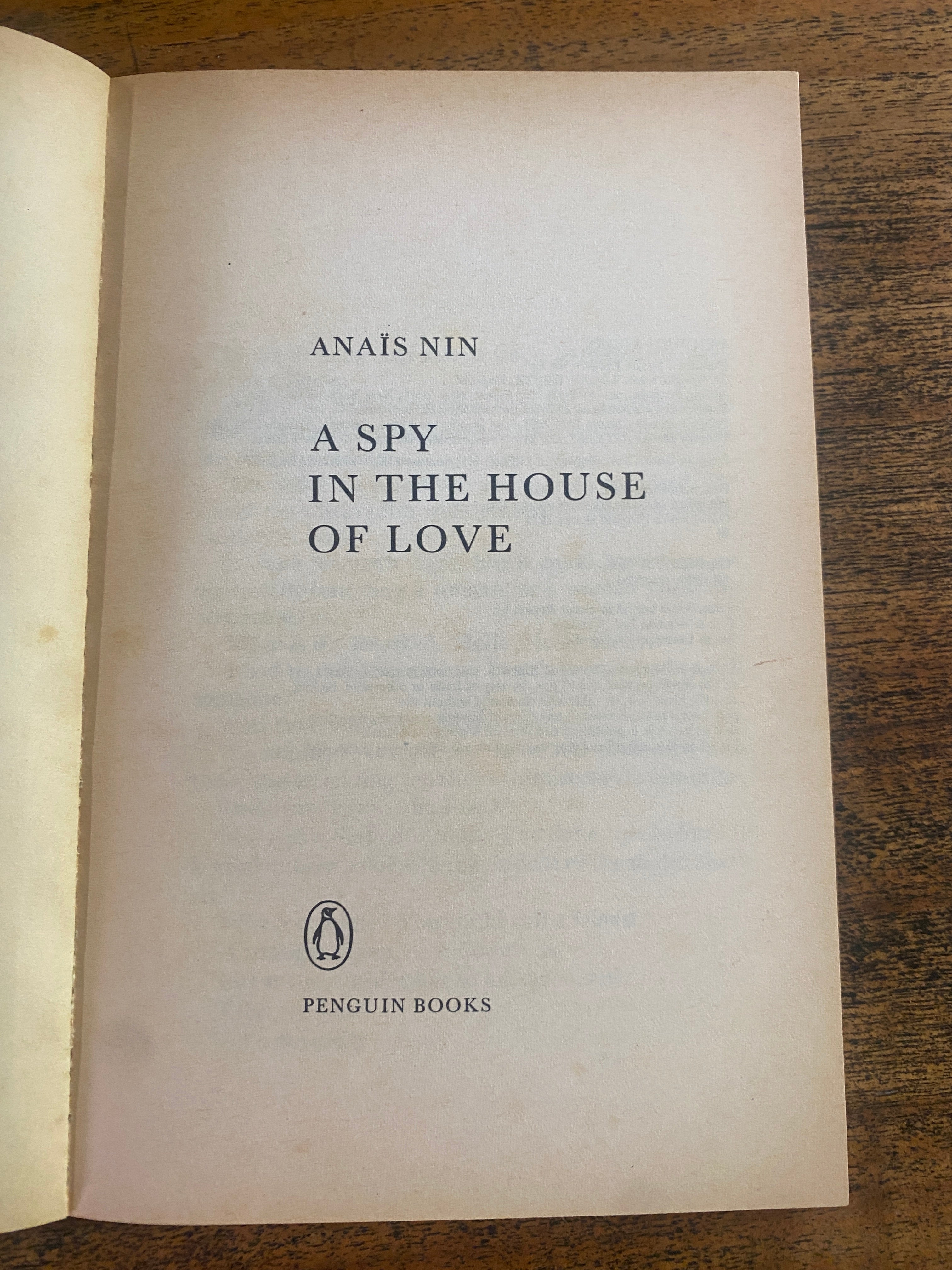 A Spy In The House of Love - Nin, Anais