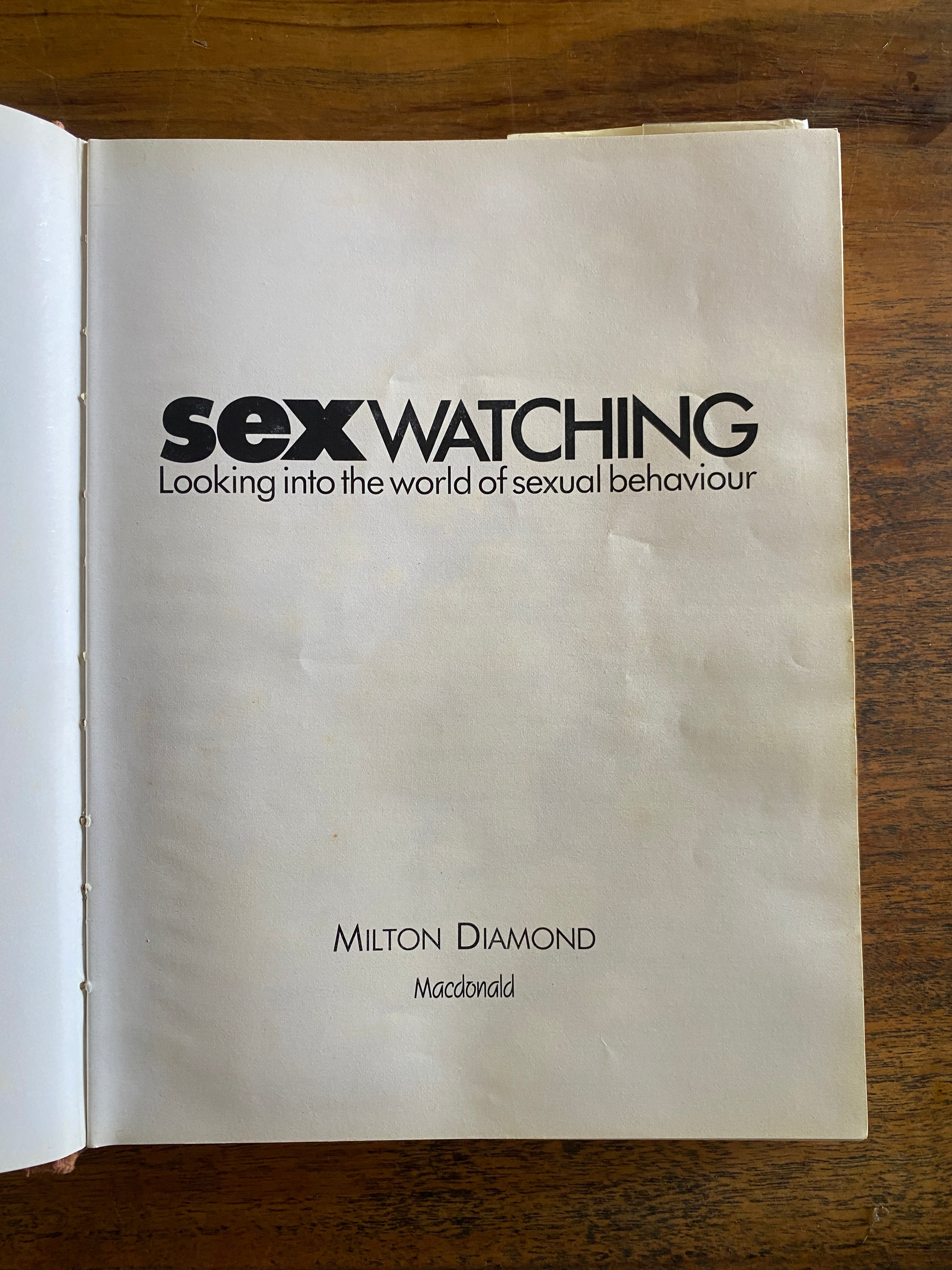 Sex Watching (Looking Into The World of Sexual Behaviour) - Diamond, Milton