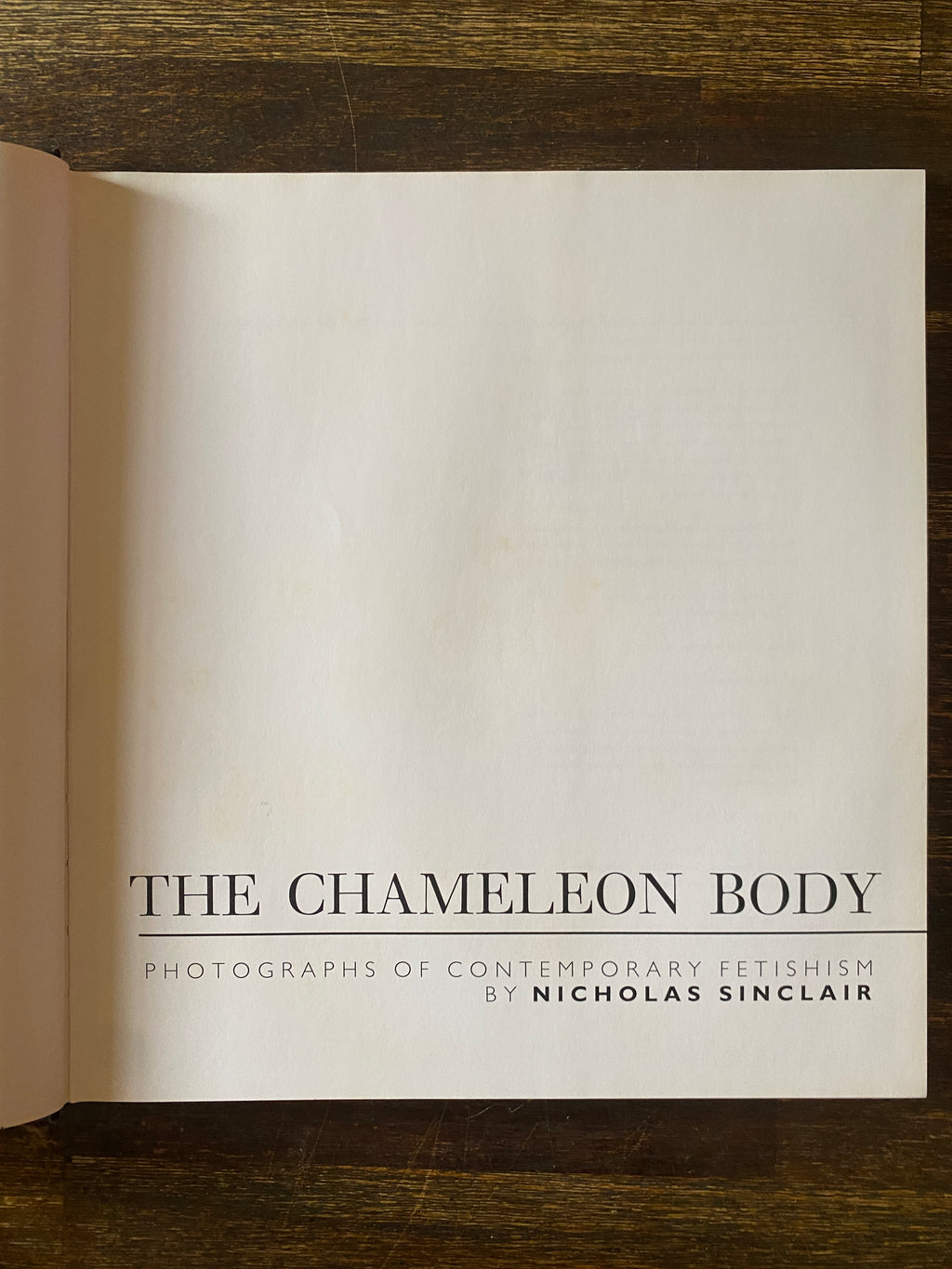 The Chameleon Body - Sinclair, Nicholas