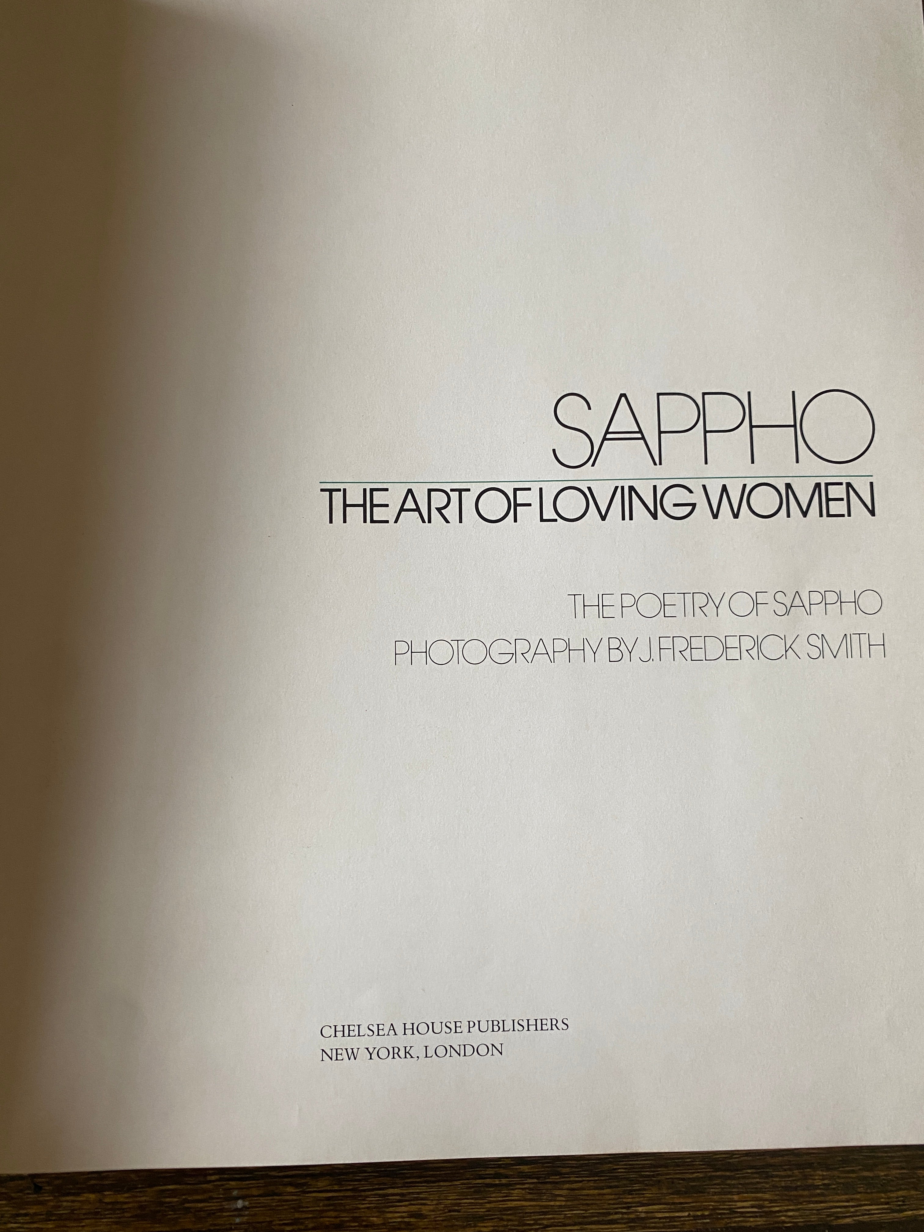 Sappho The Art Of Loving Women; The Poetry Of Sappho - Smith Frederick, J.