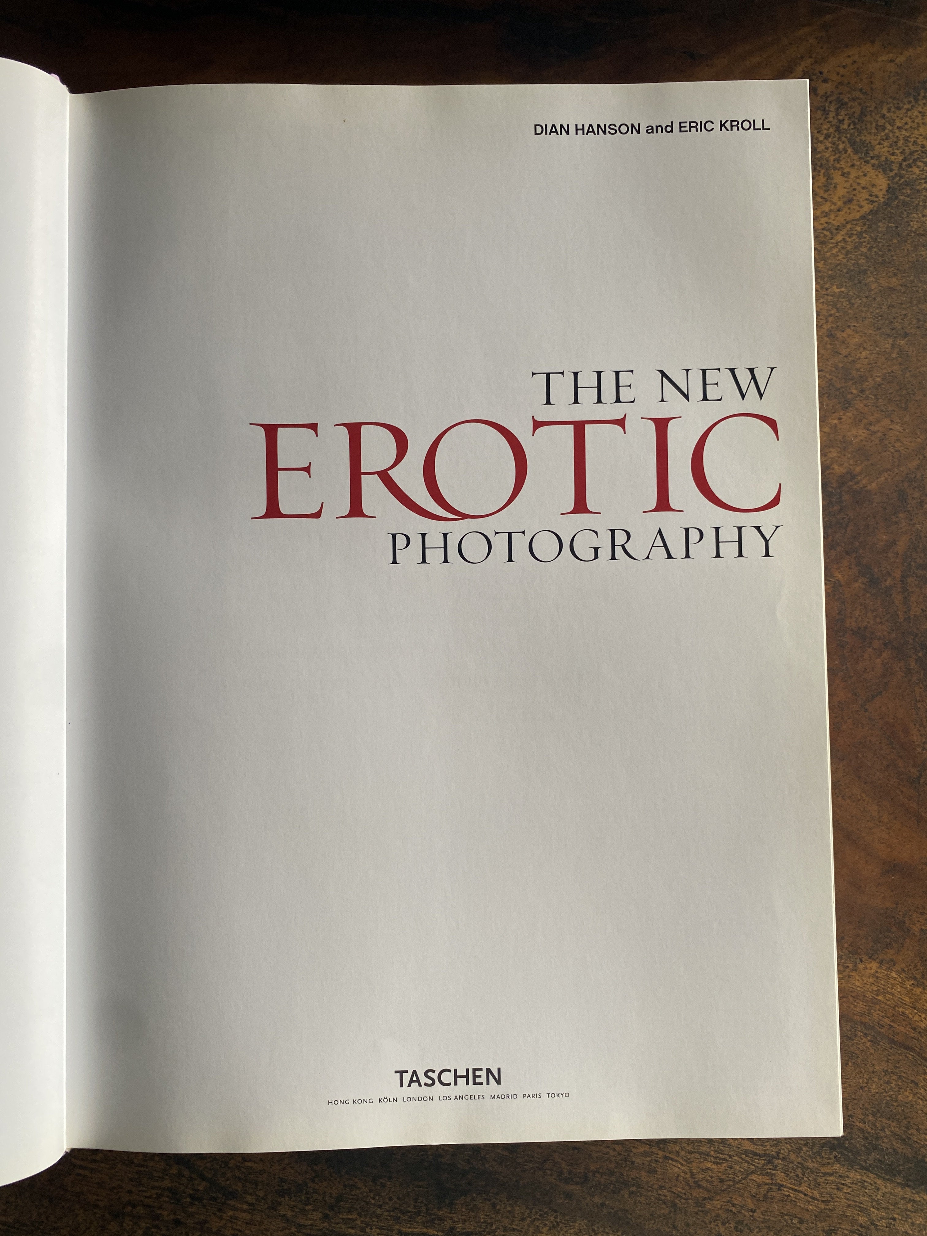 The New Erotic Photography - Hanson, Dian & Kroll, Eric