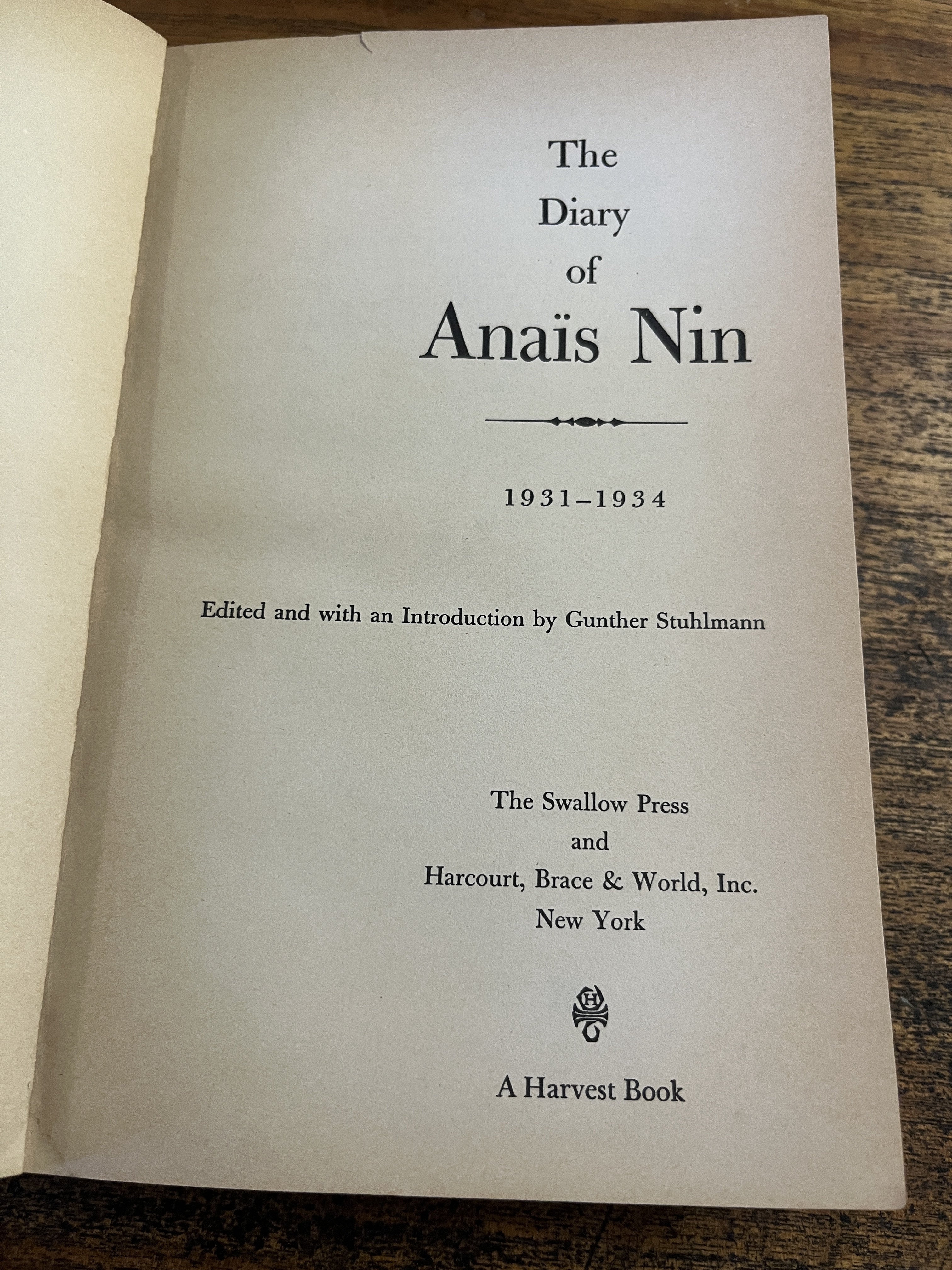 The Diary Of Anais Nin Volume One 1931-1934 — Nin, Anais