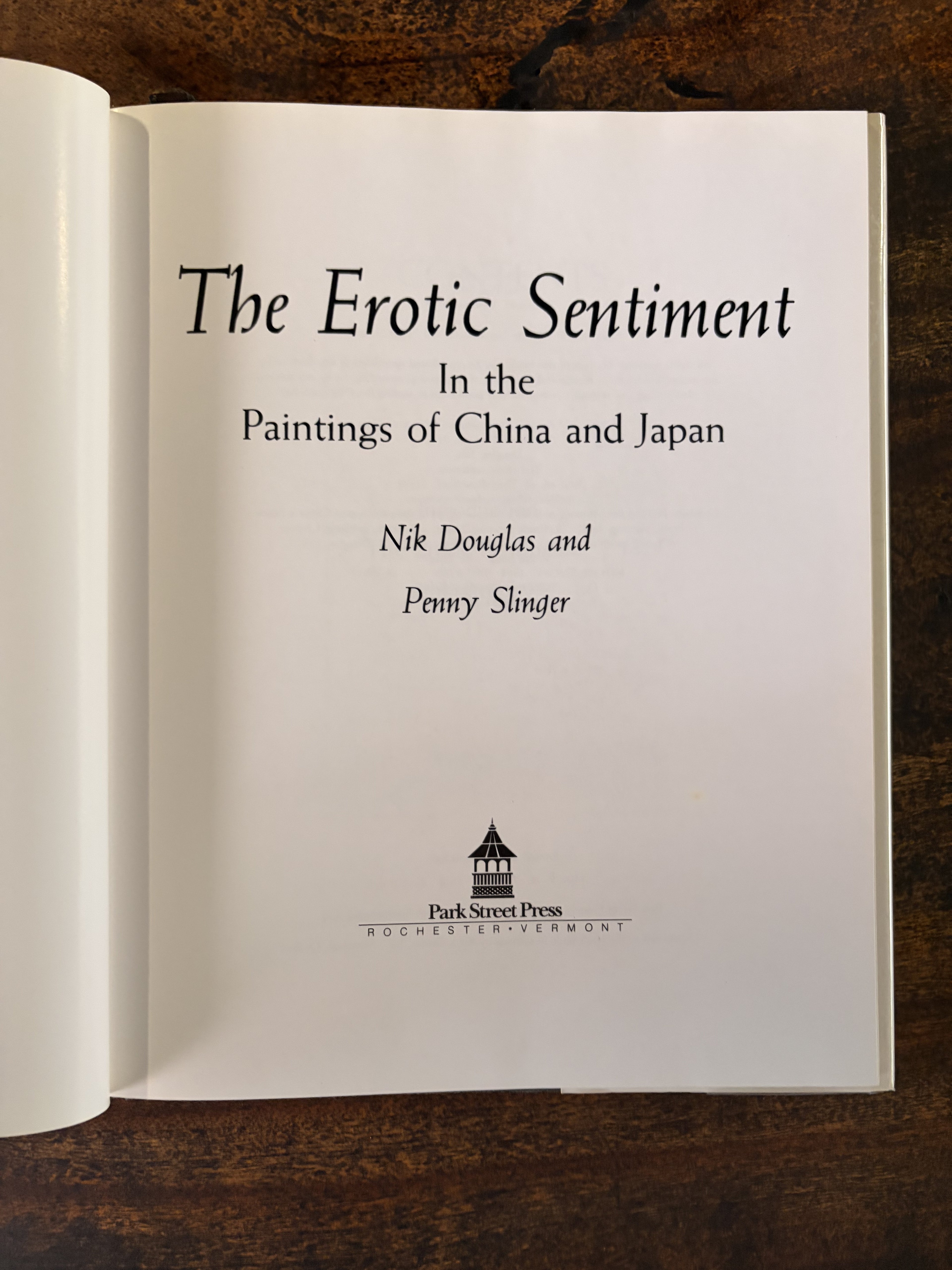 The Erotic Sentiment In the Paintings Of China & Japan — Douglas, Nik & Slinger, Penny