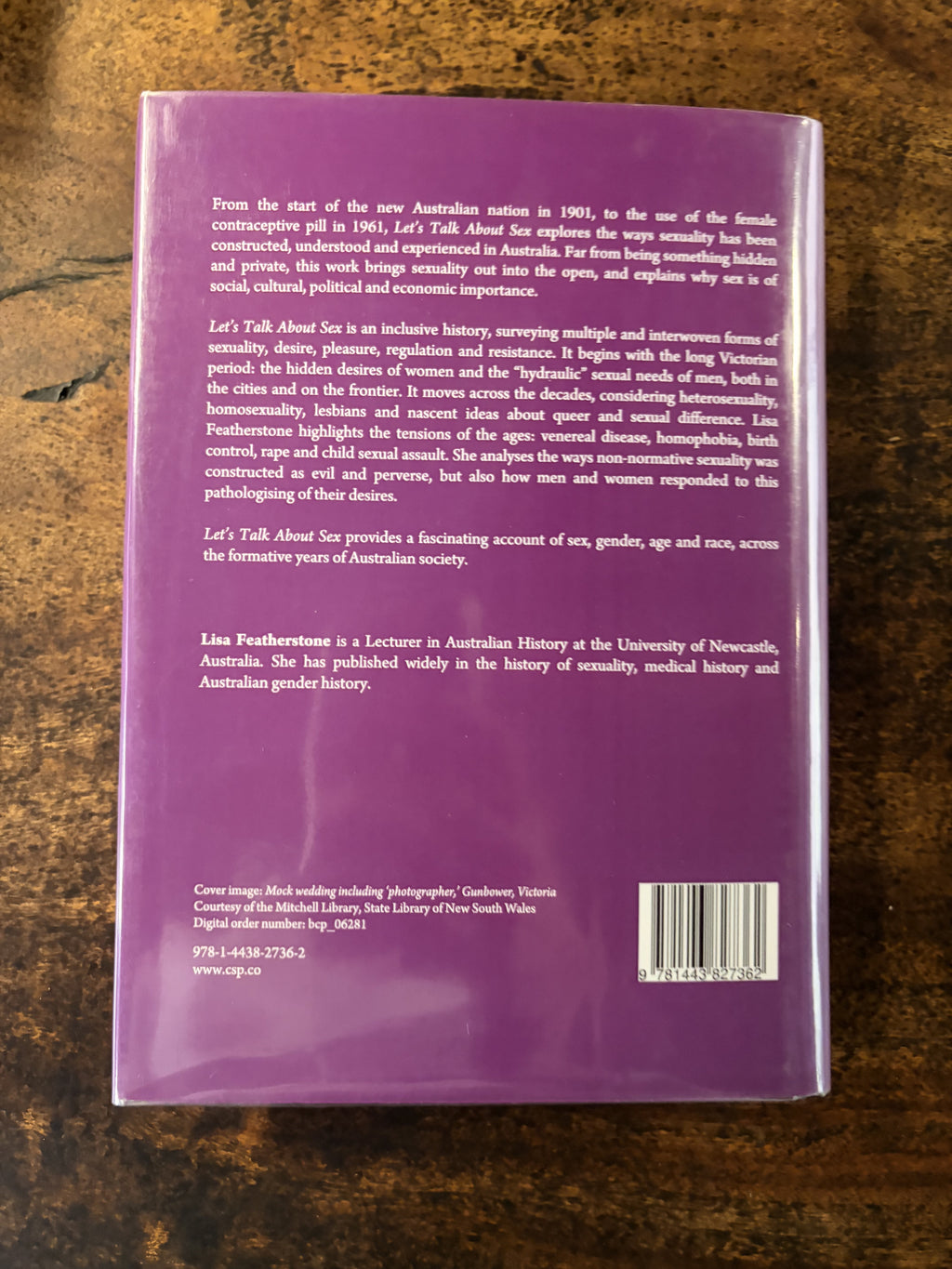 Let's Talk About Sex; Histories of Sexuality in Australia from Federation to the Pill — Featherstone, Lisa