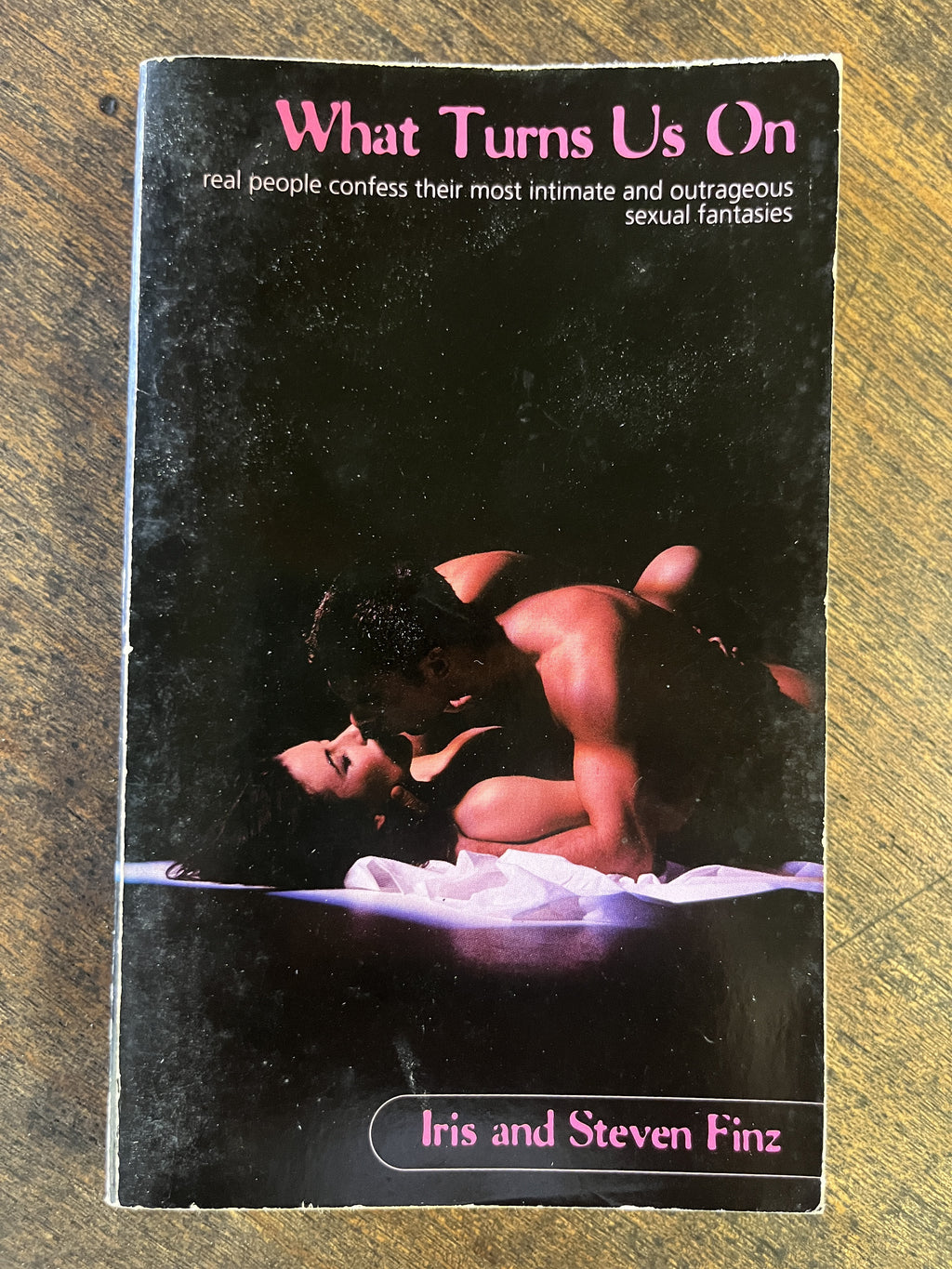 What Turns Us On — Iris and Steven Finz