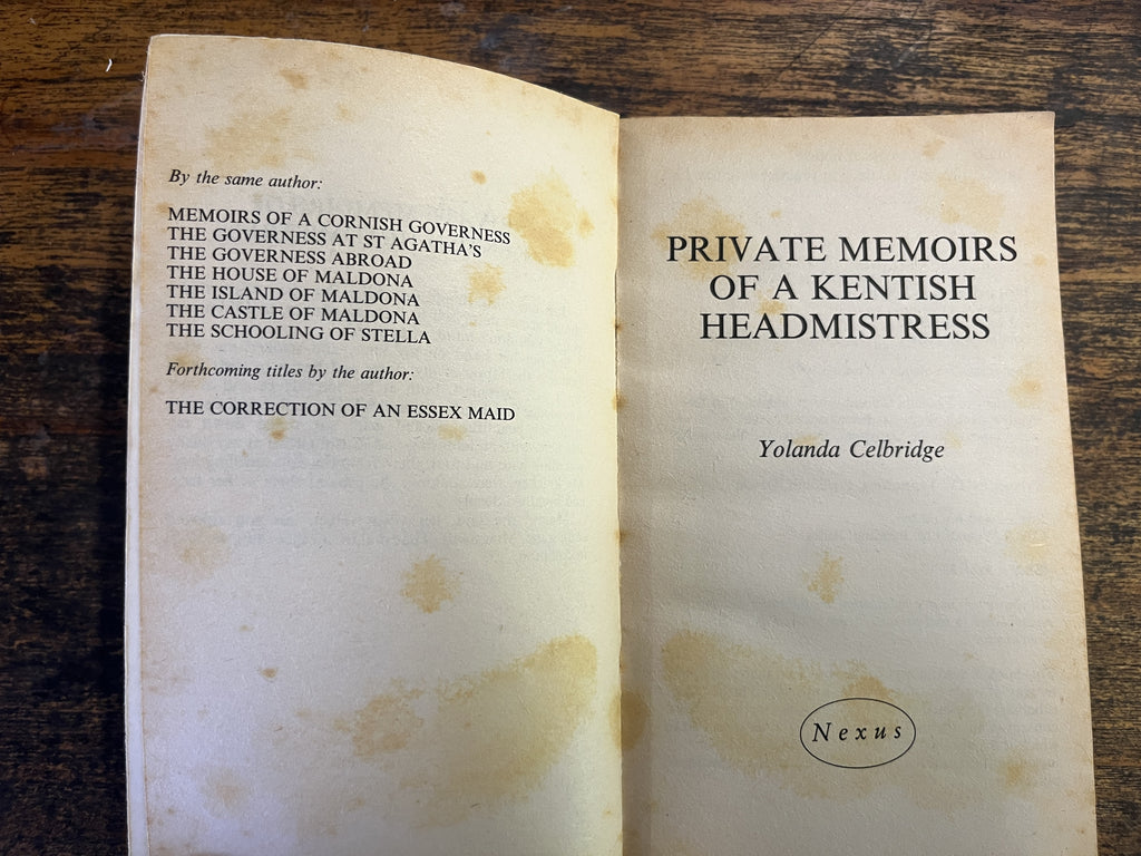 Private Mempoirs of a Kentish Headmistress — Yolanda Celbridge