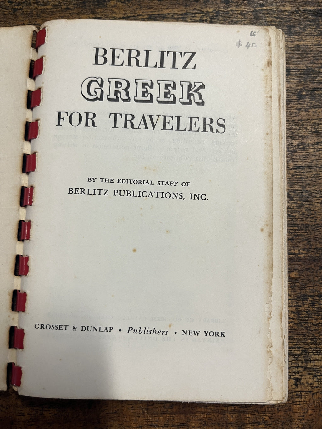 Greek For Travellers; Phrase Book Of Common Words - by The Editorial Staff Of Berlitz Publications