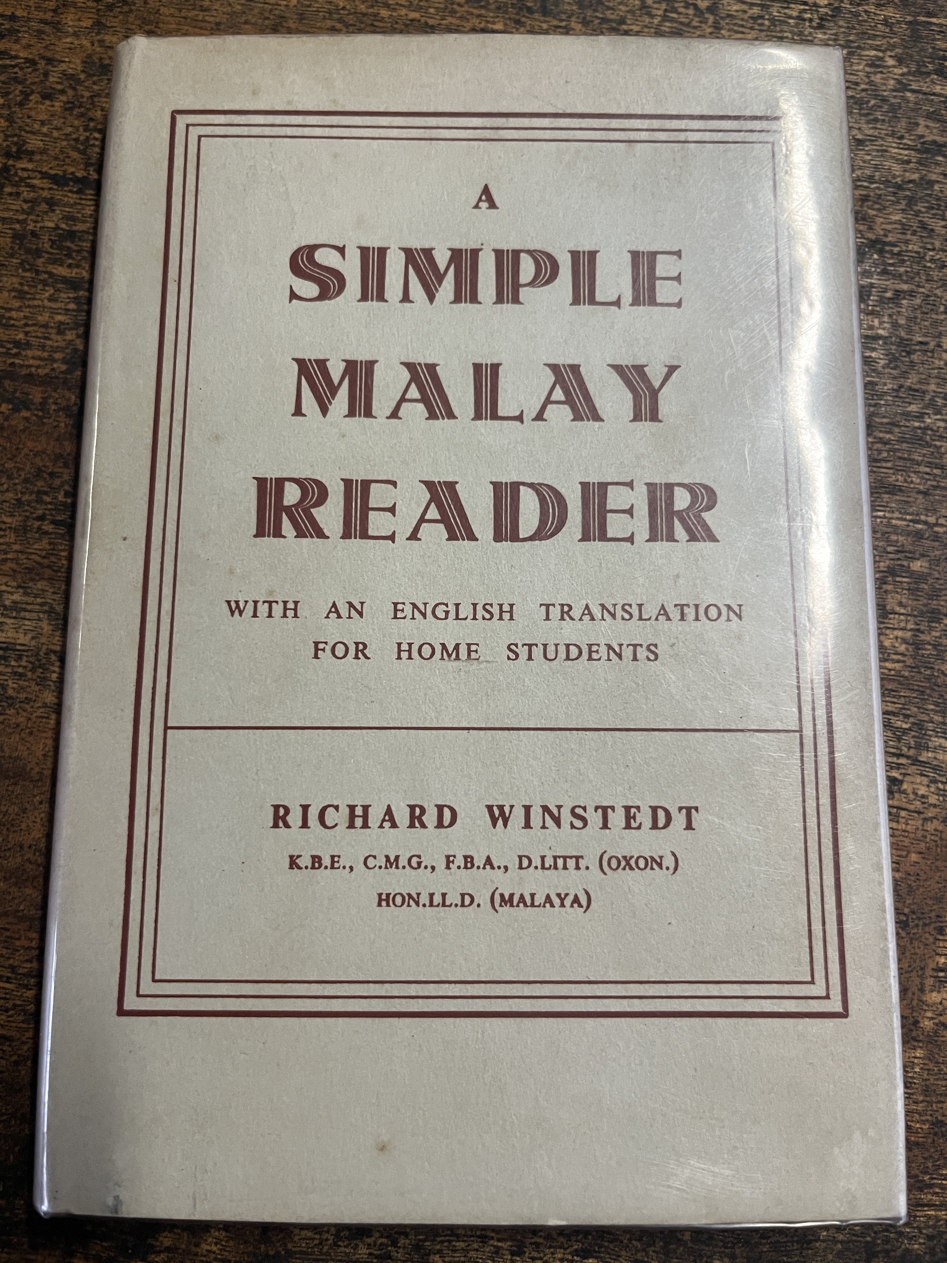 A Simple Malay Reader (With an English Translation for Home Students) - Winstedt, Richard