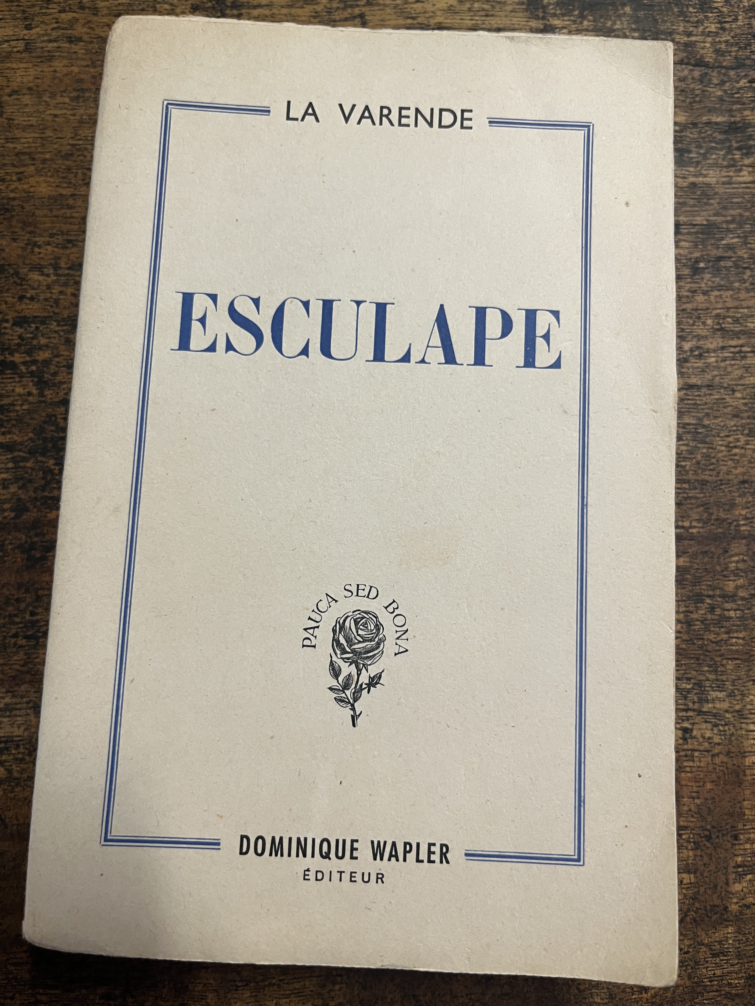 Esculape - La Varende, Jean de