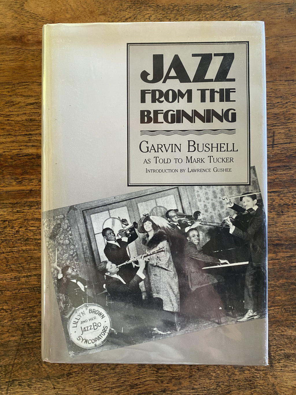 Jazz from the Beginning — Garvin Bushell and Mark Tucker