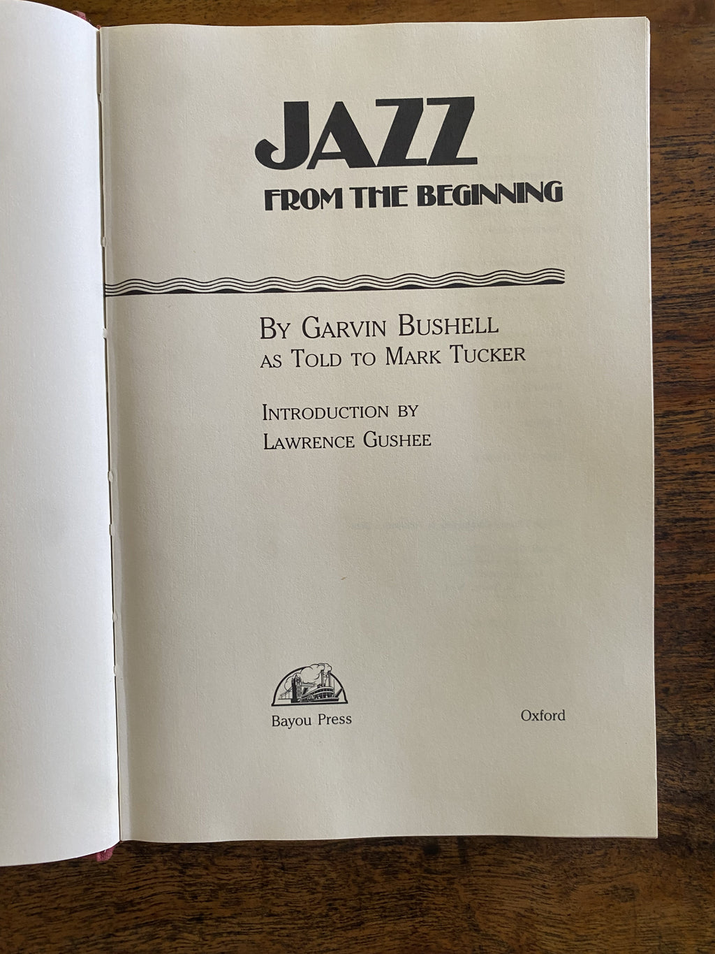 Jazz from the Beginning — Garvin Bushell and Mark Tucker